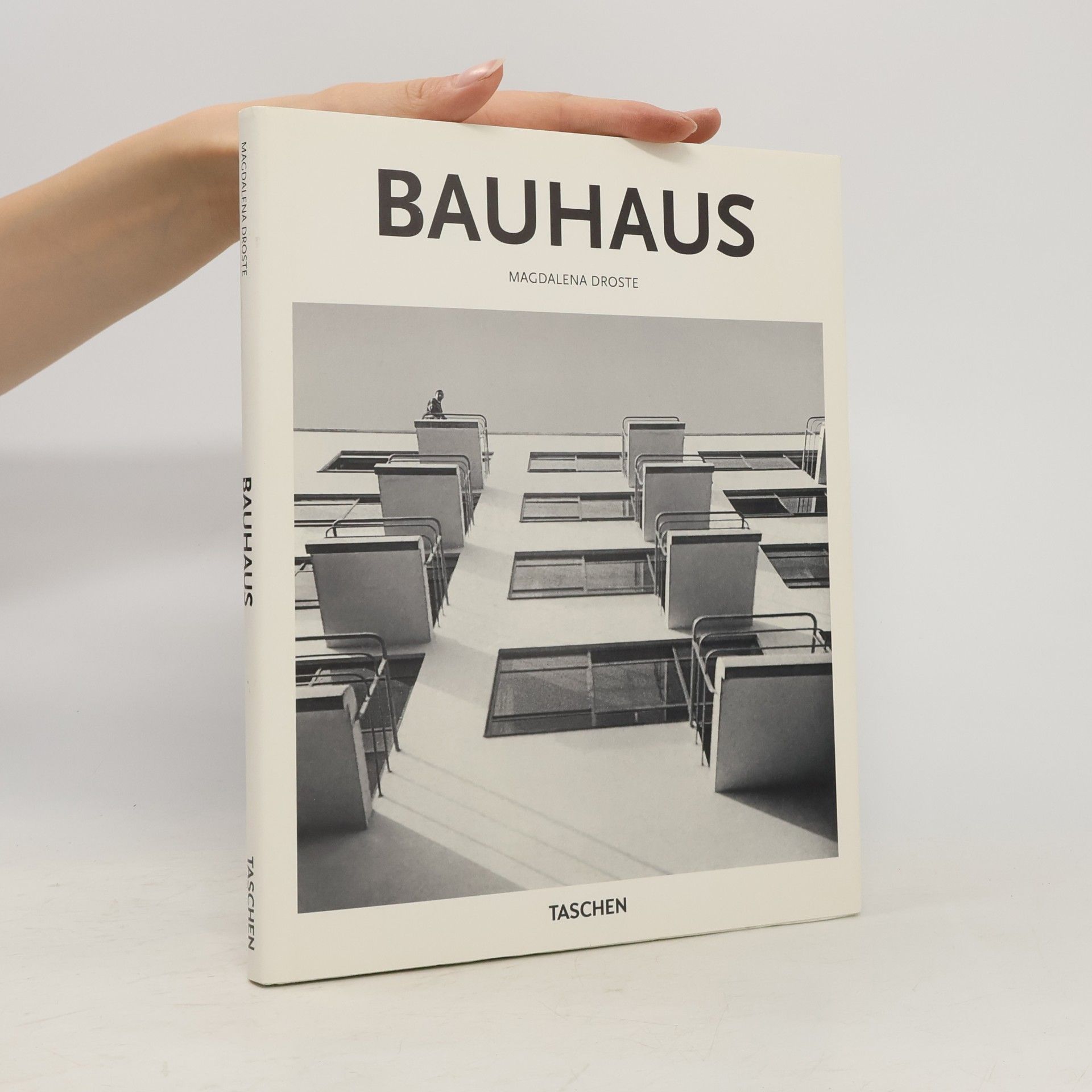 Magdalena Droste The Bauhaus, 1919-1933 : reform and avant-garde