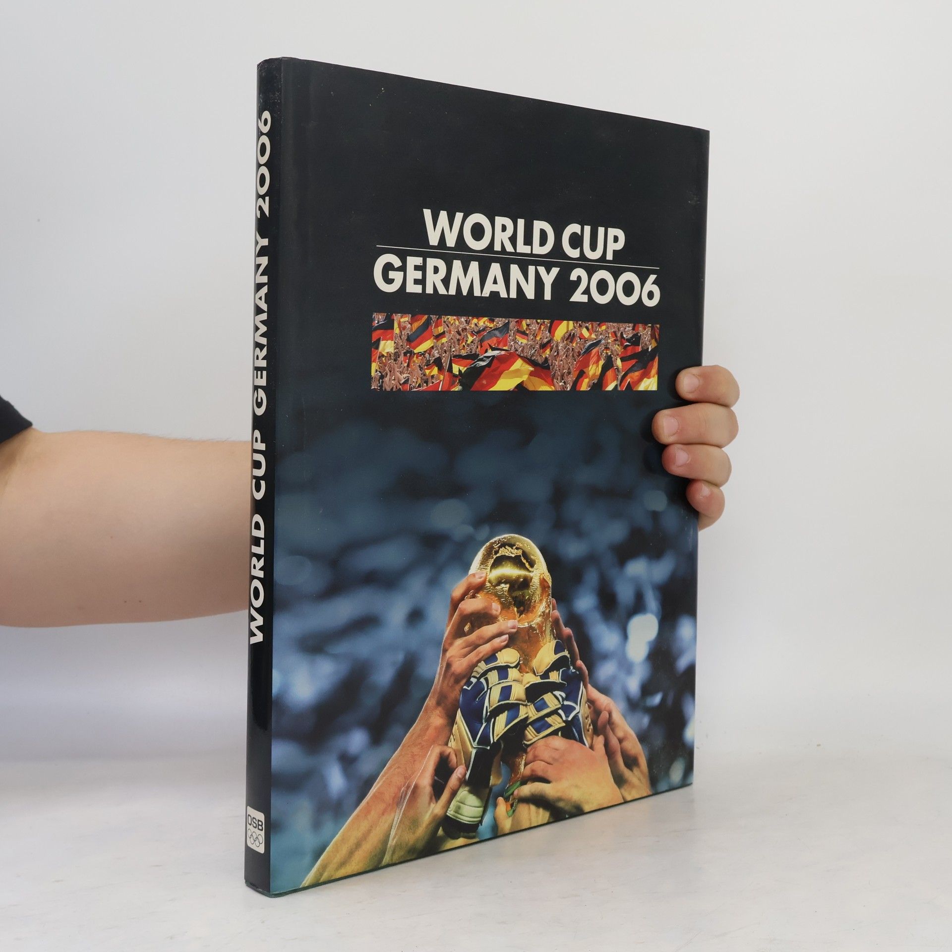 Kolektiv autorů World Cup Germany 2006
