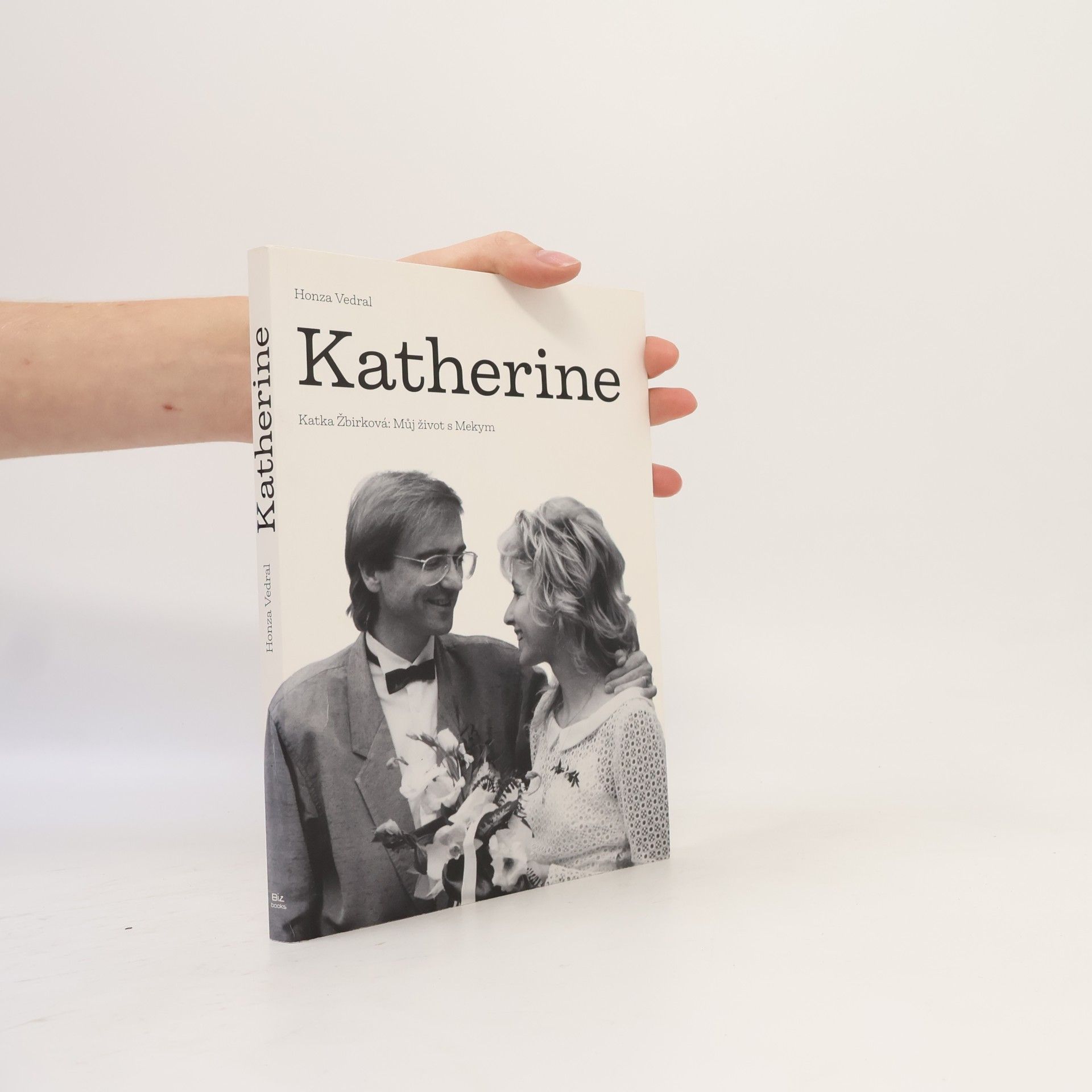 Jan Vedral Katherine : Katka Žbirková: můj život s Mekym