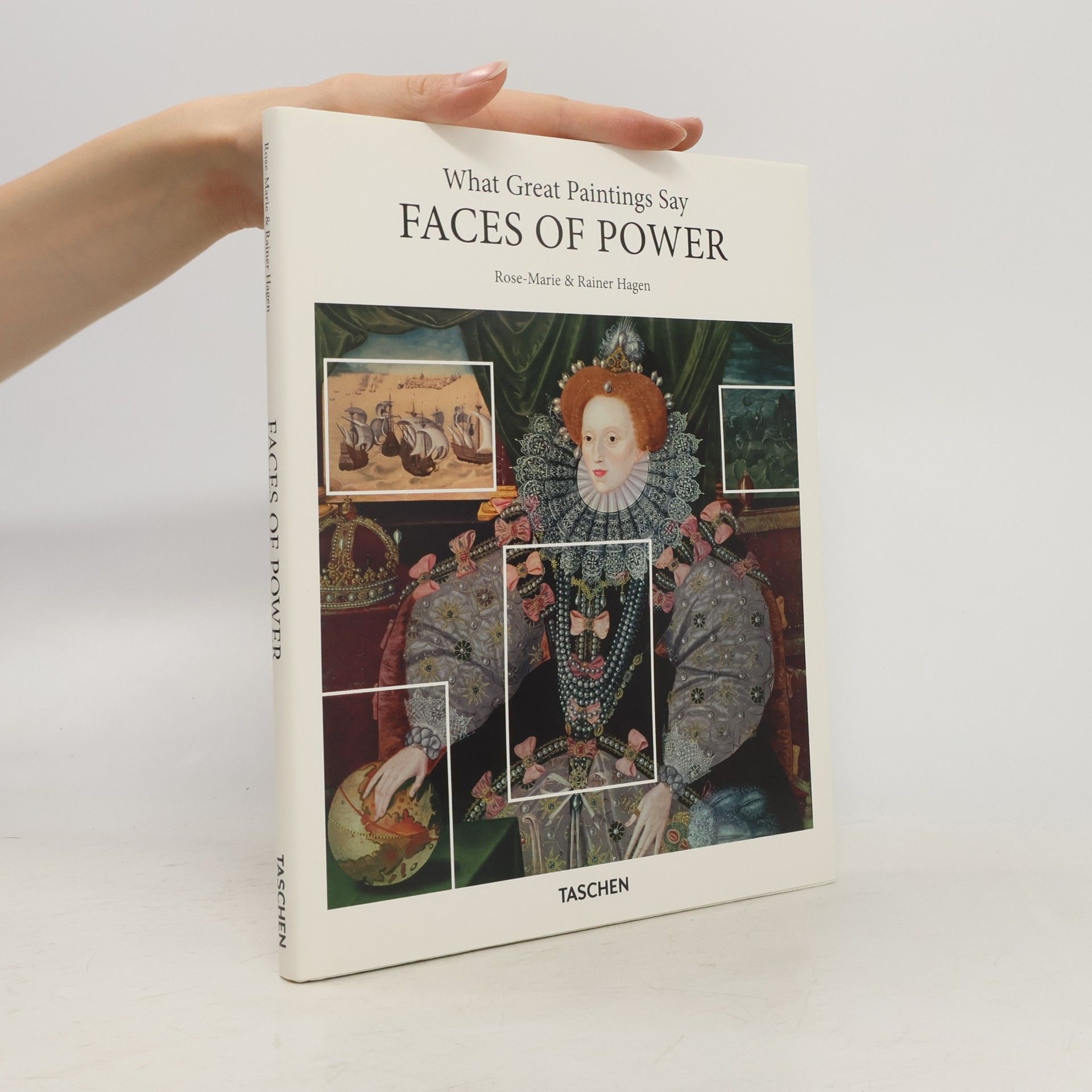 Rainer Hagen What Great Paintings Say. Faces of Power