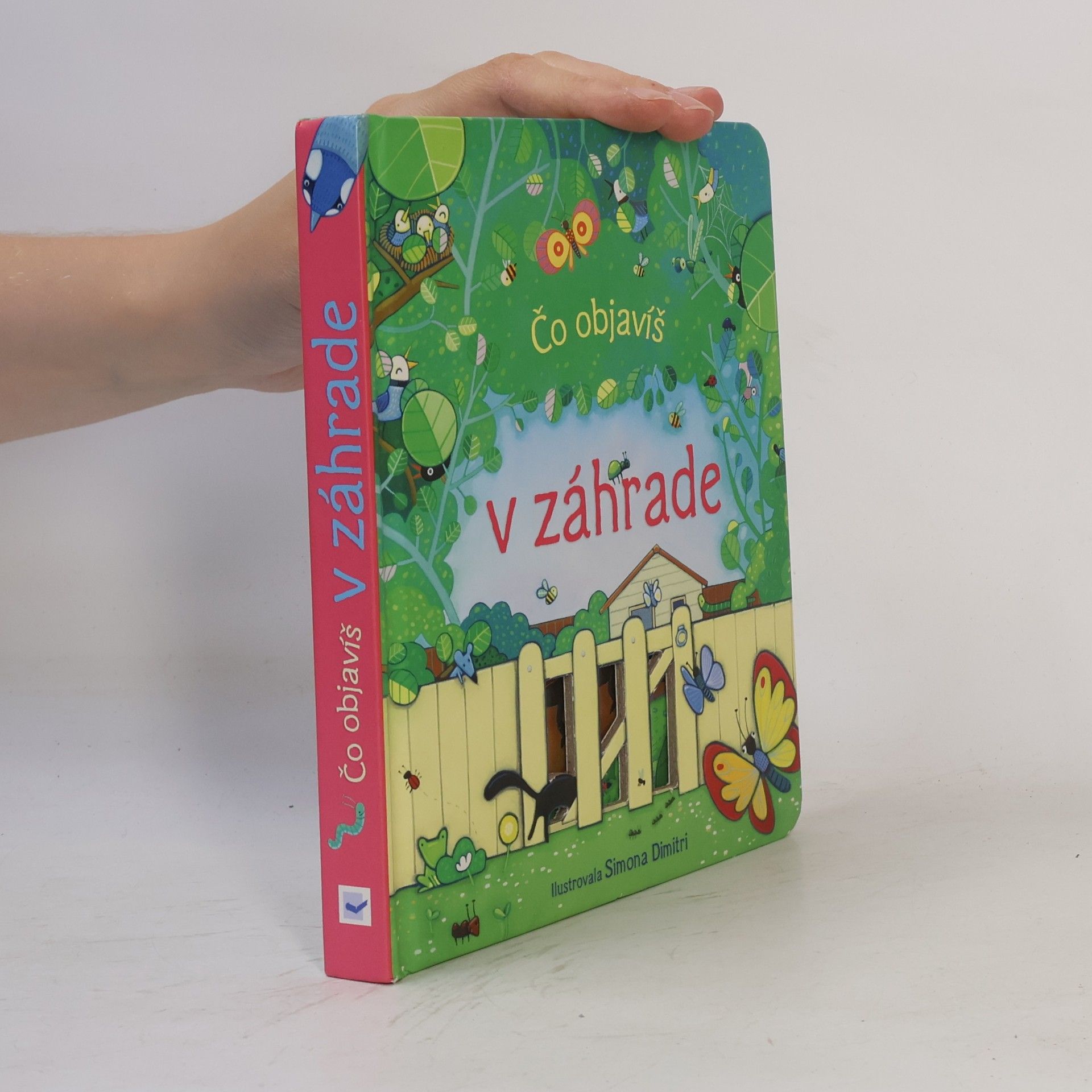 Anna Milbourne Čo objavíš v záhrade