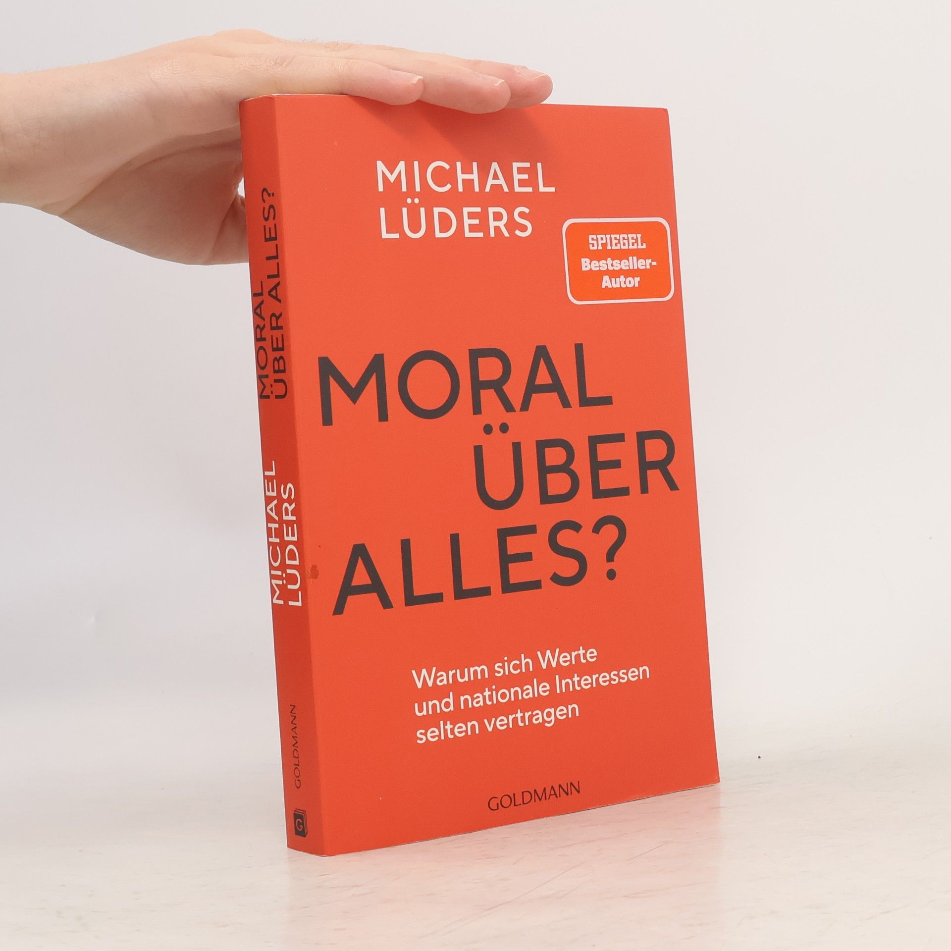 Michael Lüders Moral über alles?
