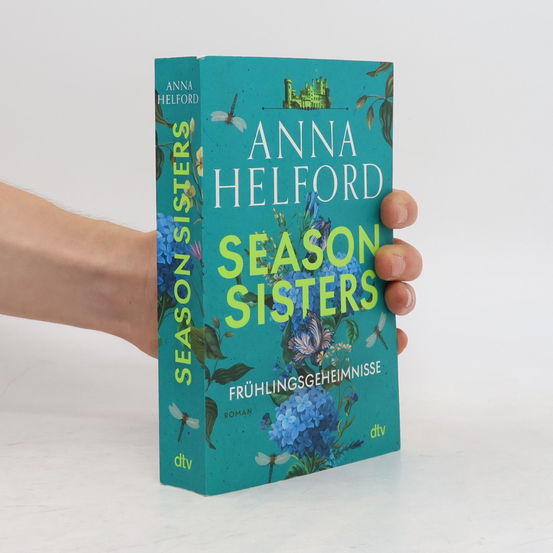 Anna Helford Season Sisters - Frühlingsgeheimnisse