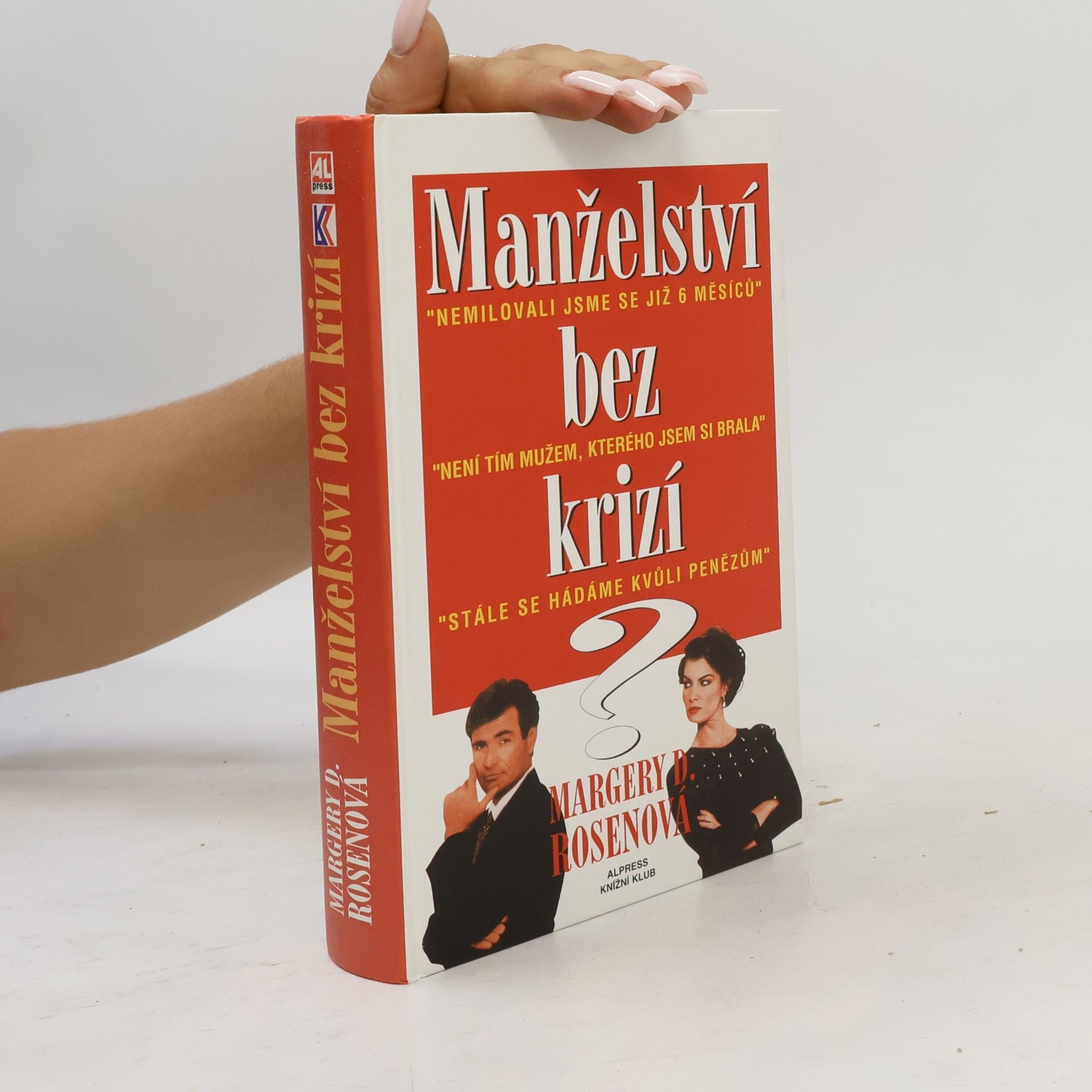 Margery D. Rosen Manželství bez krizí?