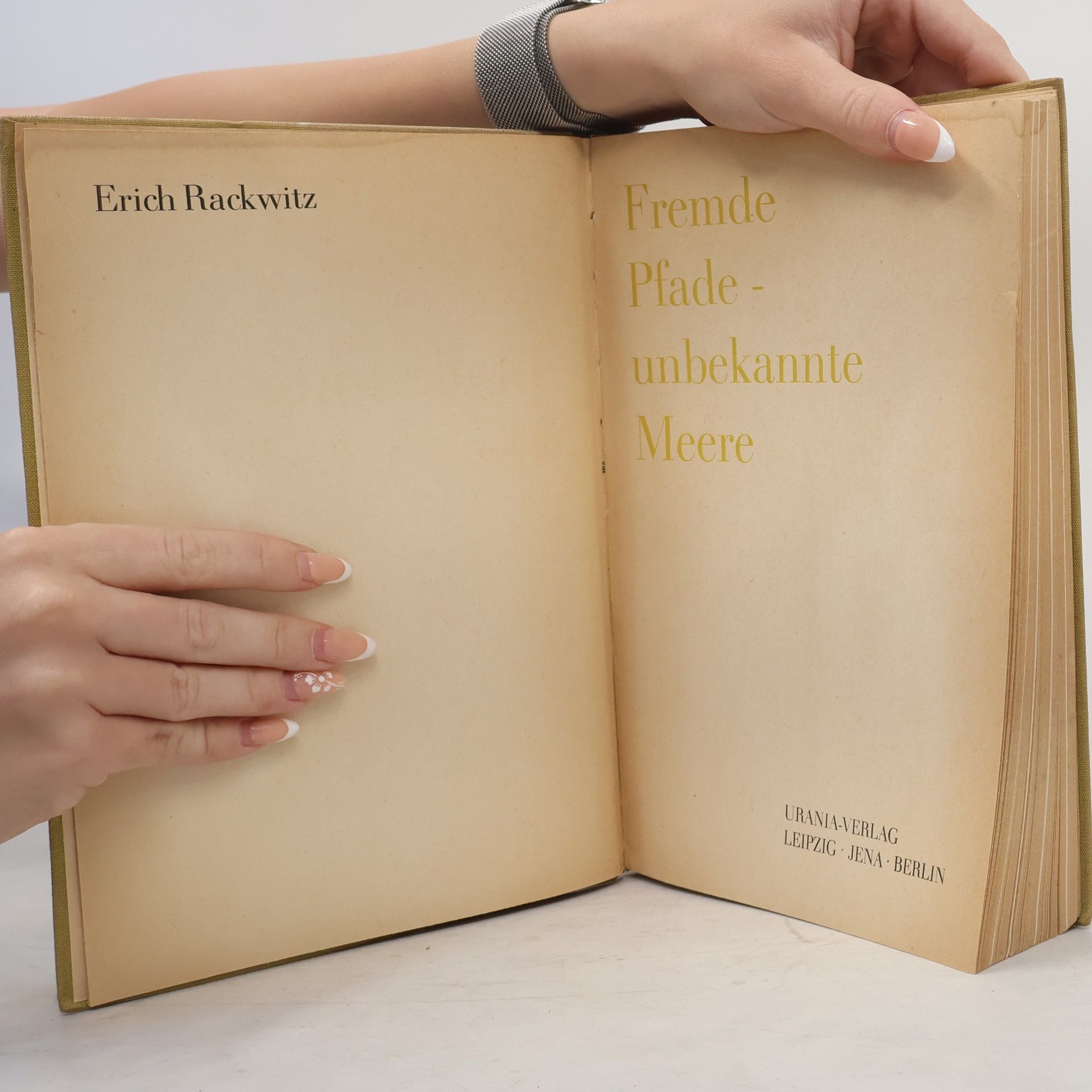 Erich Rackwitz Fremde Pfade-umbekannte Meere
