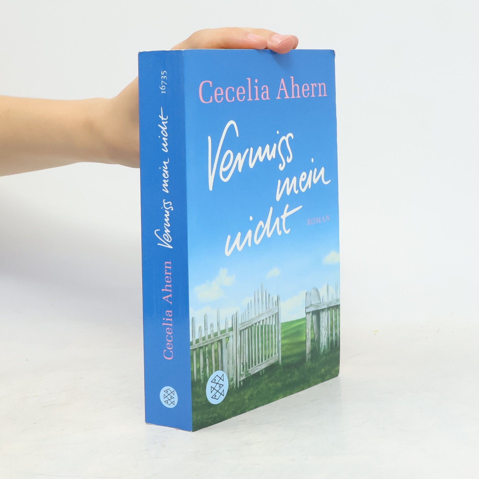 Cecelia Ahern Vermiss mein nicht