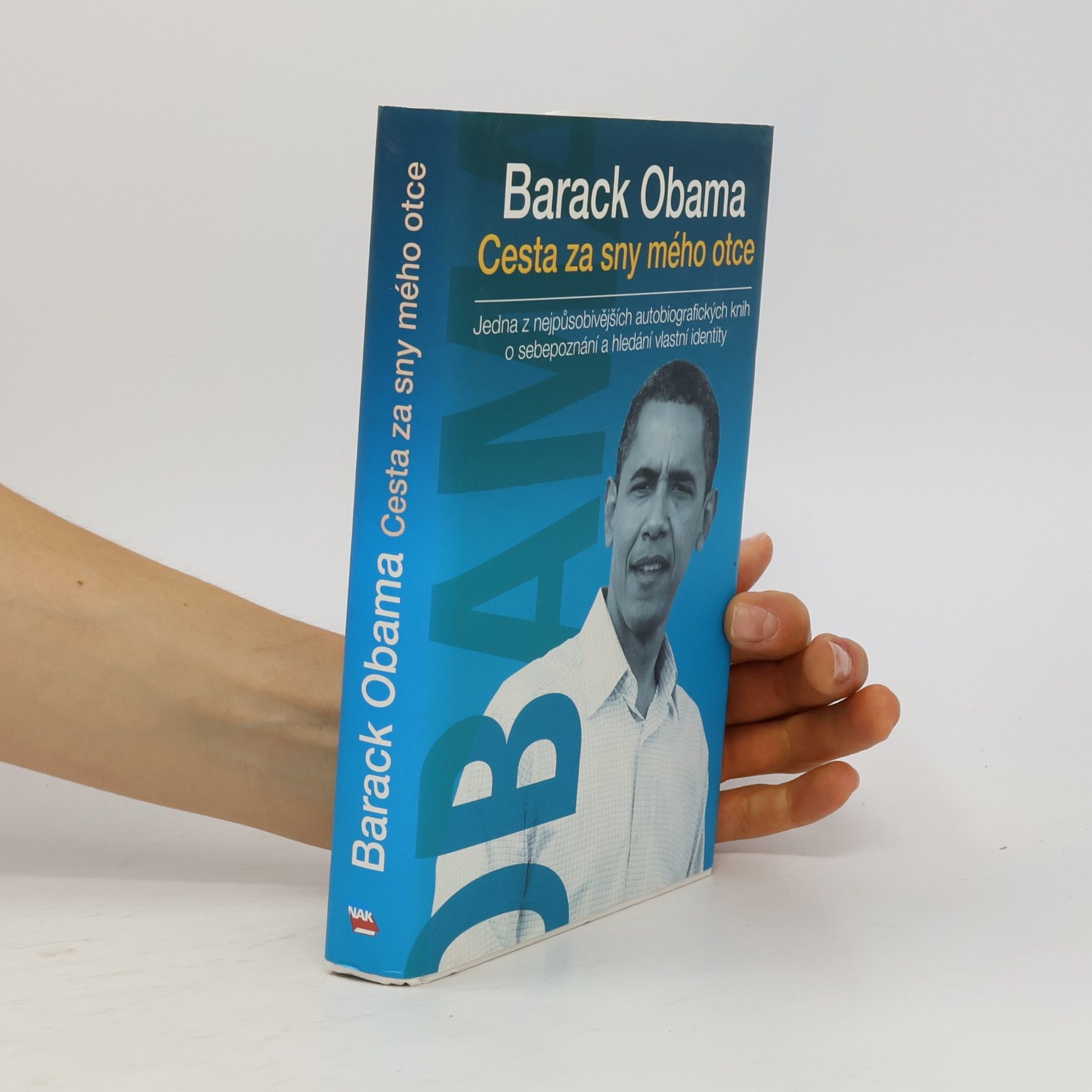 Barack Obama Cesta za sny mého otce