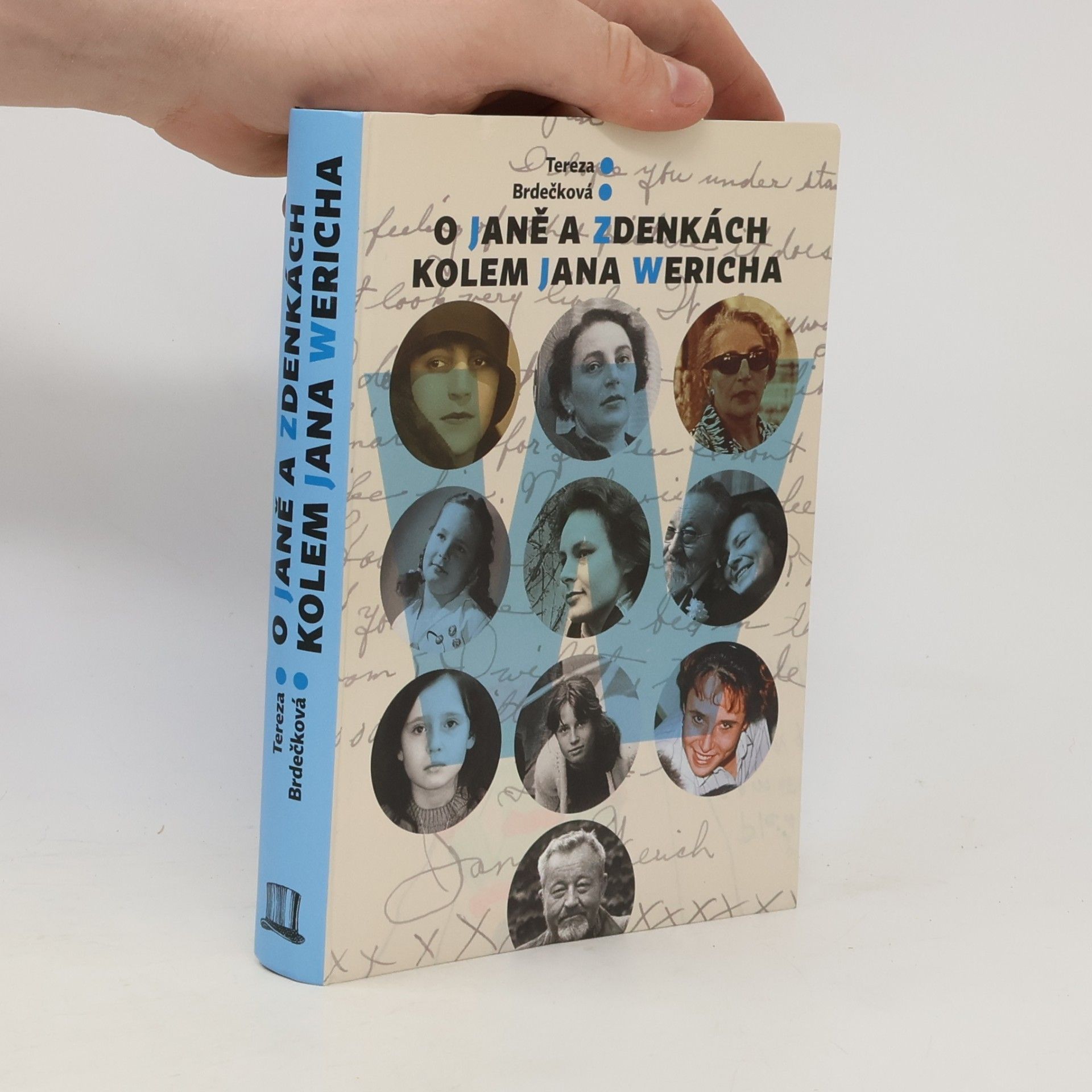 Tereza Brdečková O Janě a Zdenkách kolem Jana Wericha