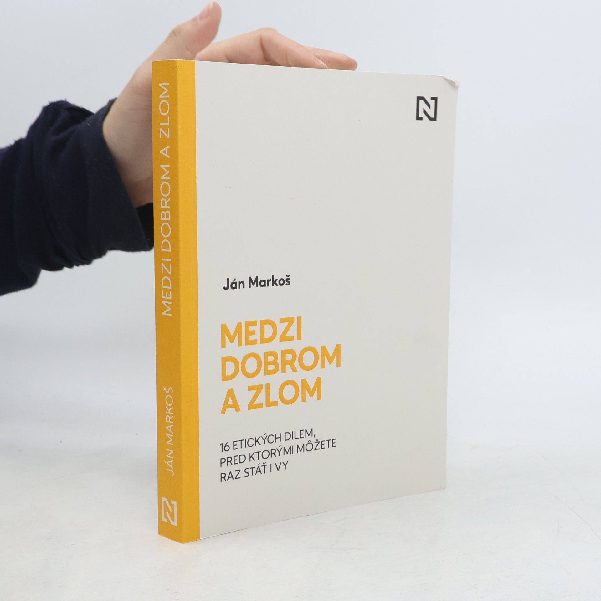 Ján Markoš Medzi dobrom a zlom