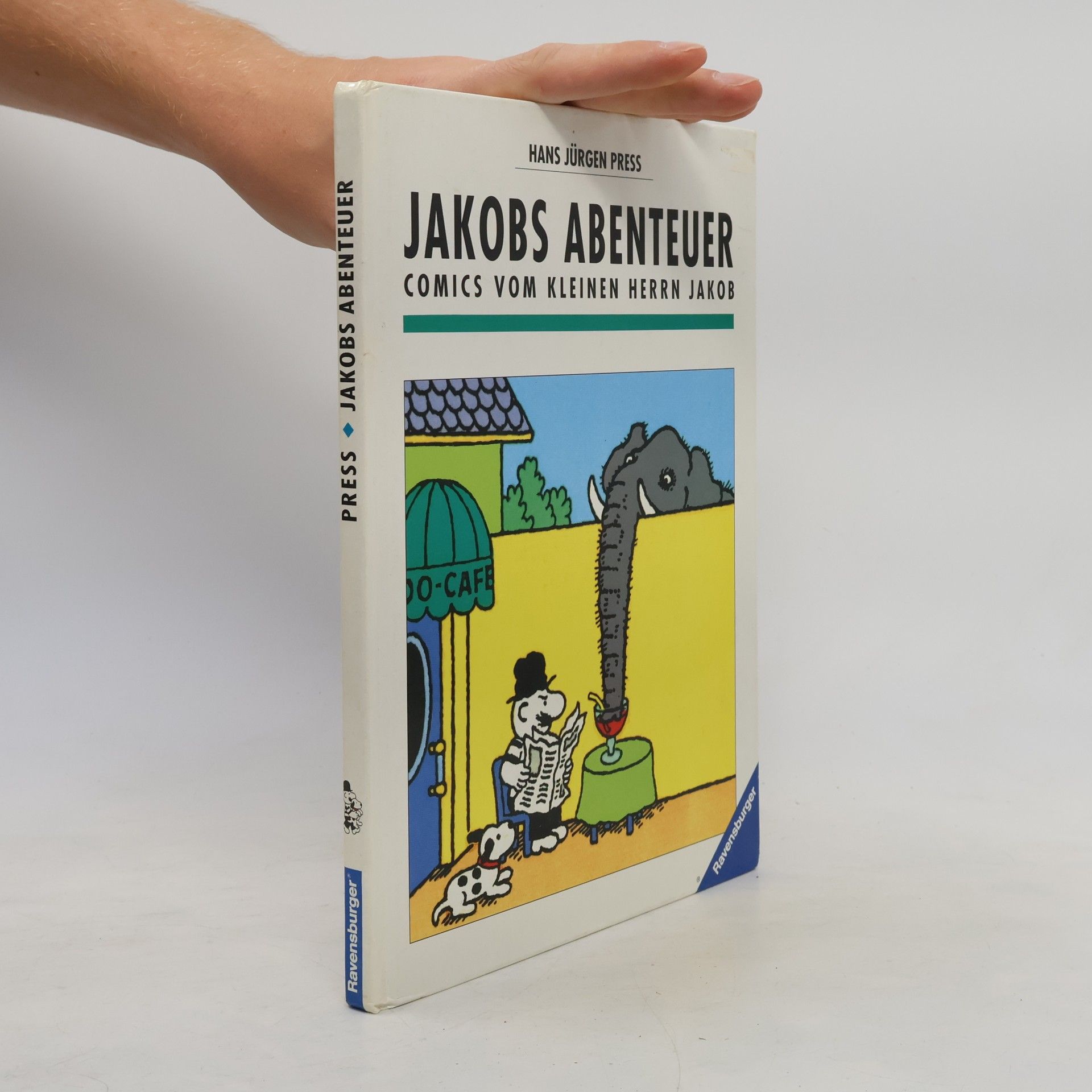 Jakobs Abenteuer: Comics vom kleinen Herrn Jakob