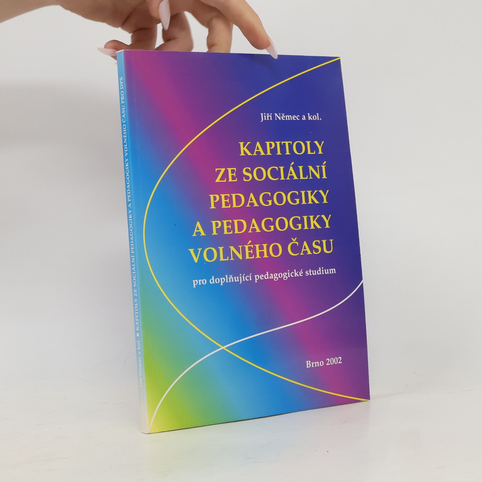 Kapitoly ze sociální pedagogiky a pedagogiky volného času pro doplňující pedagogické studium