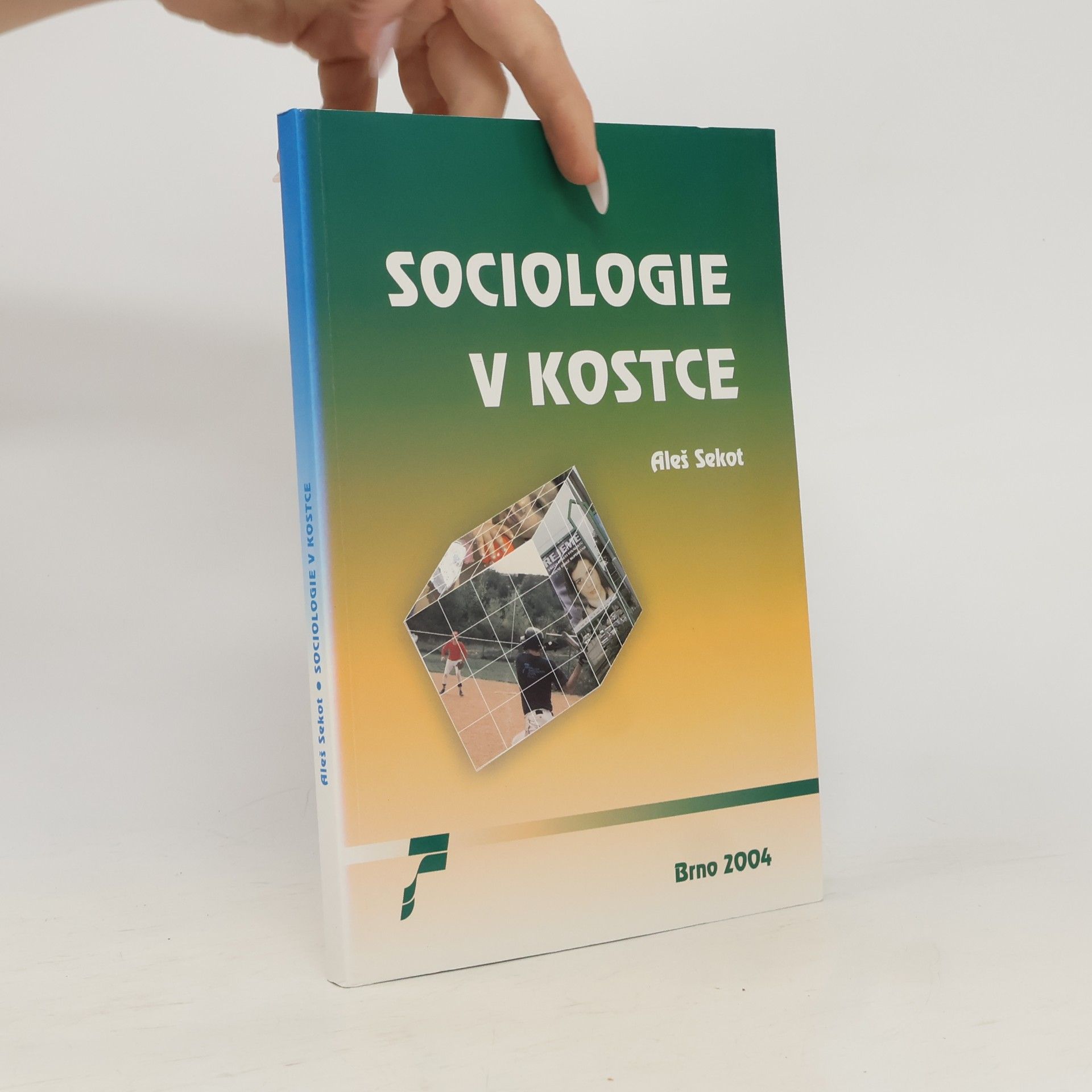 Sekot Aleš Sociologie v kostce