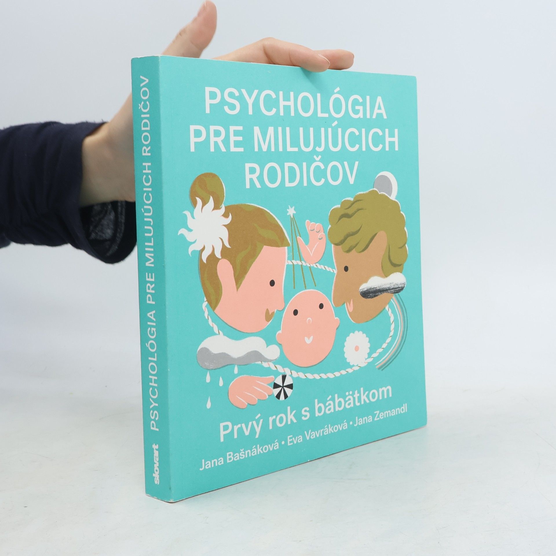 Jana Zemandl Psychológia pre milijúcich rodičov