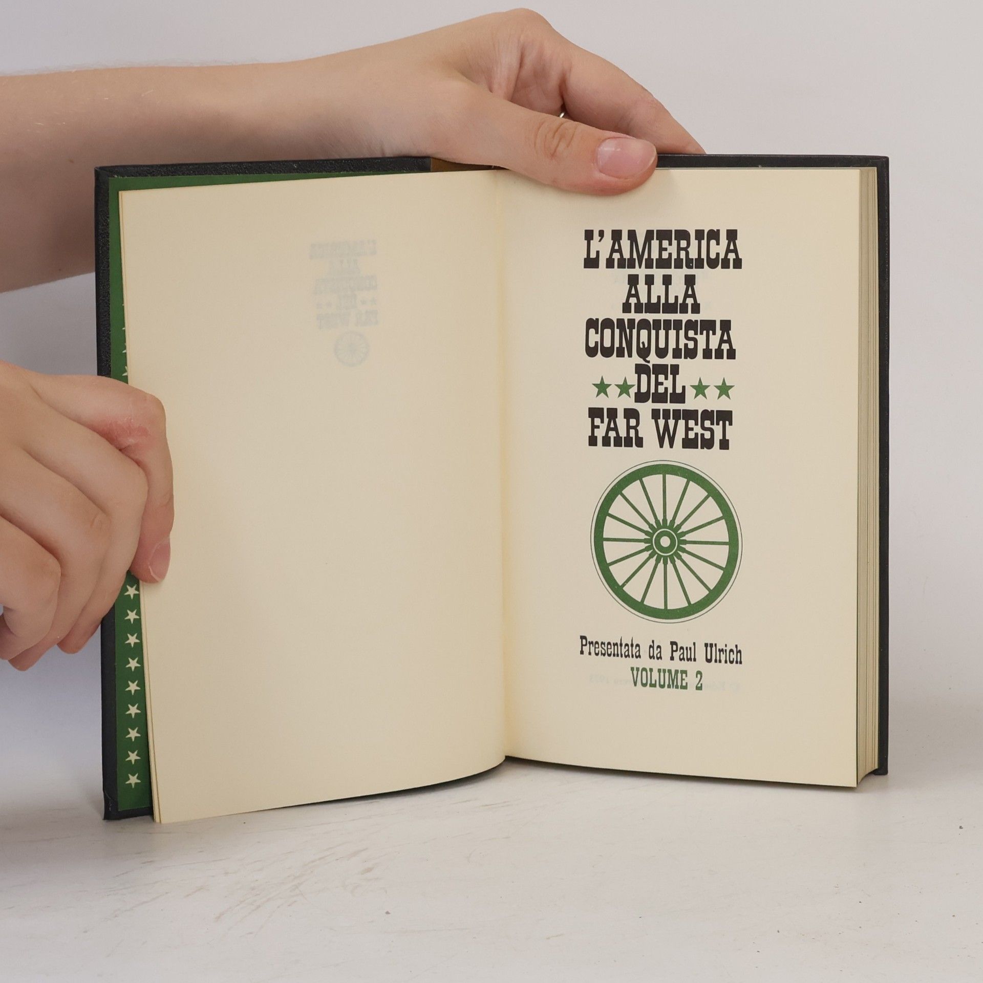 Paul S. Ulrich L'America alla conquista del Far West 2