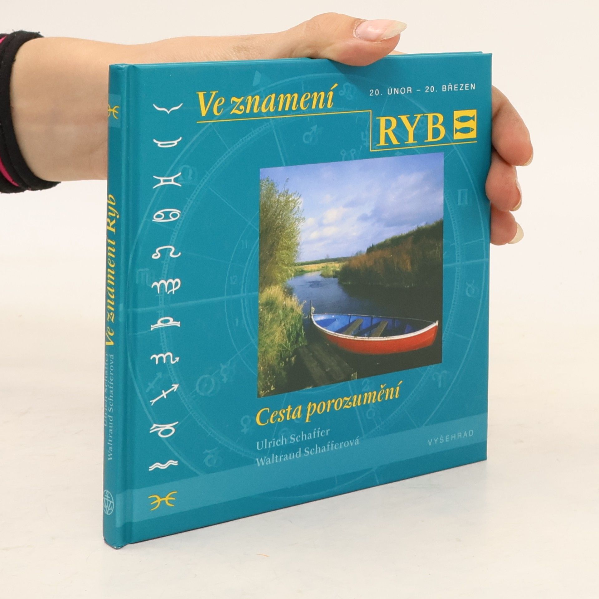 Waltraud Schaffer Ve znamení Ryb - Cesta porozumění