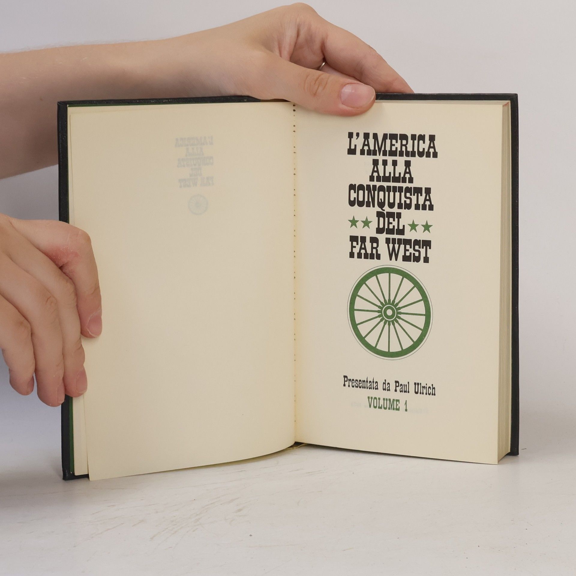 Collectif d'auteurs L'America alla conquista del Far West – Volume 1