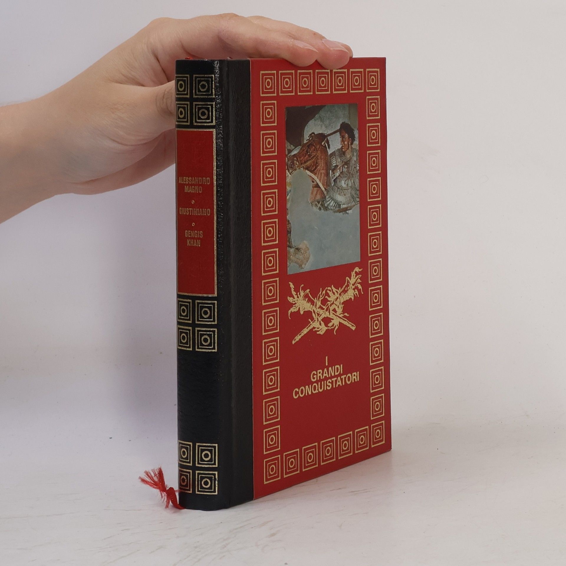 Collectif d'auteurs I grandi conquistatori: Alessandro Magno, Giustiniano, Gengis Khan