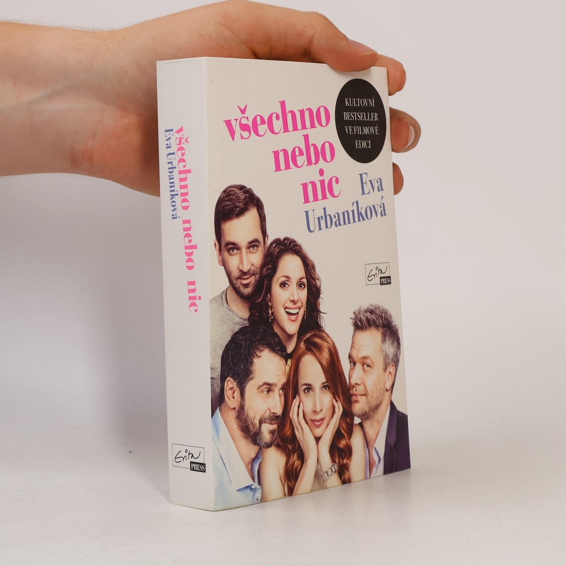Eva Urbaníková Všechno nebo nic