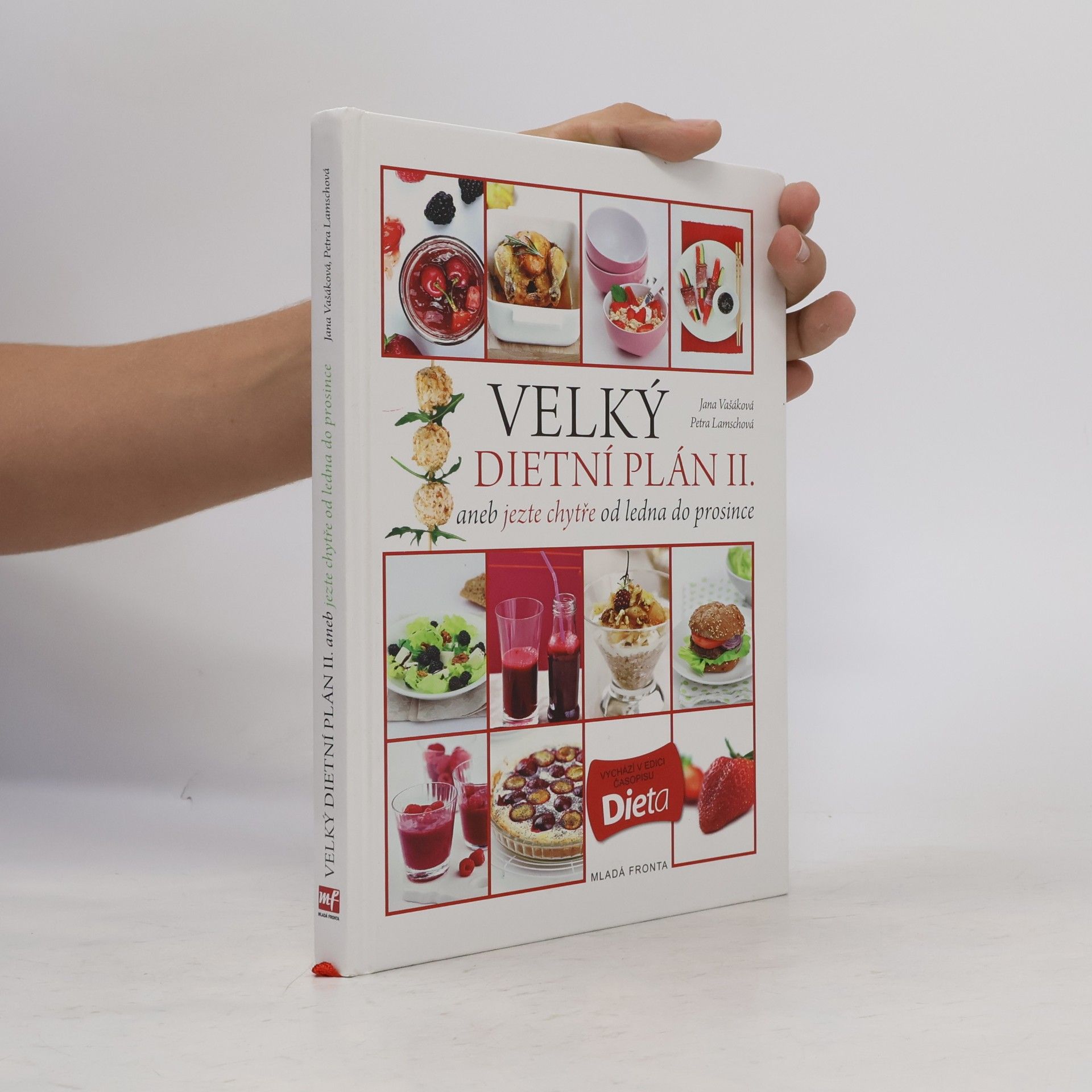 Jana Vašáková Velký dietní plán II. aneb jezte chytře od ledna do prosince