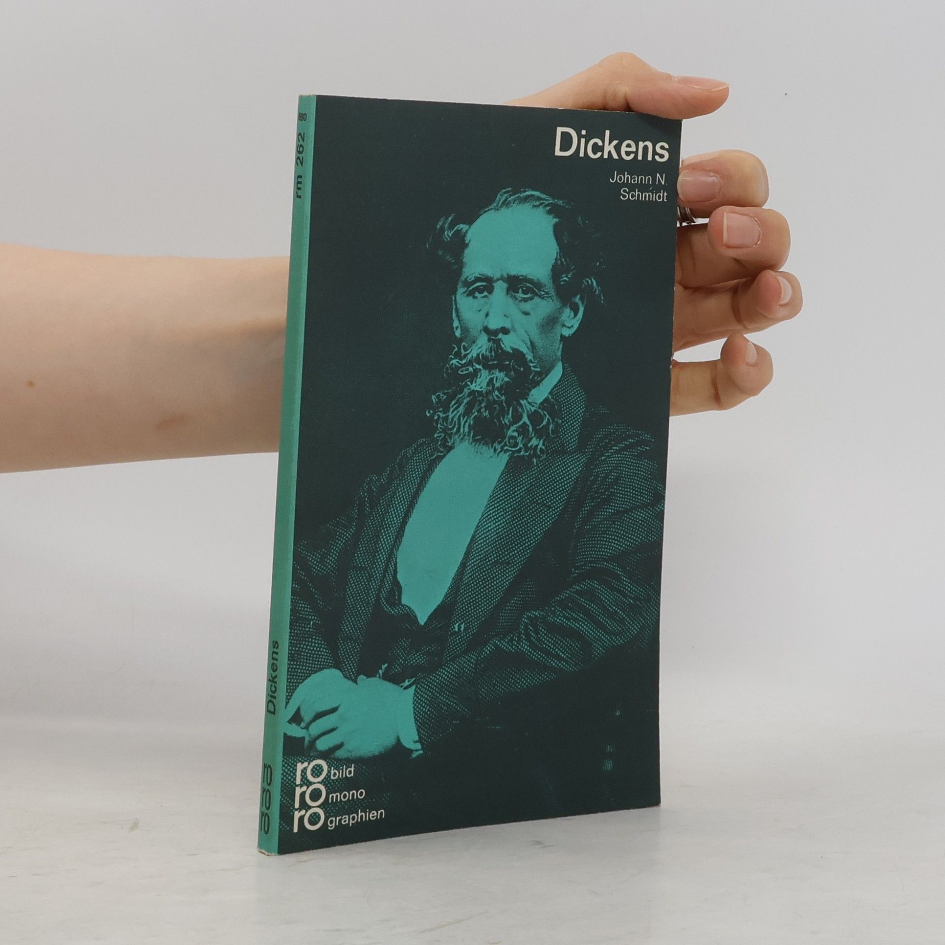 Johann N. Schmidt Charles Dickens in Selbstzeugnissen und Bilddokumenten