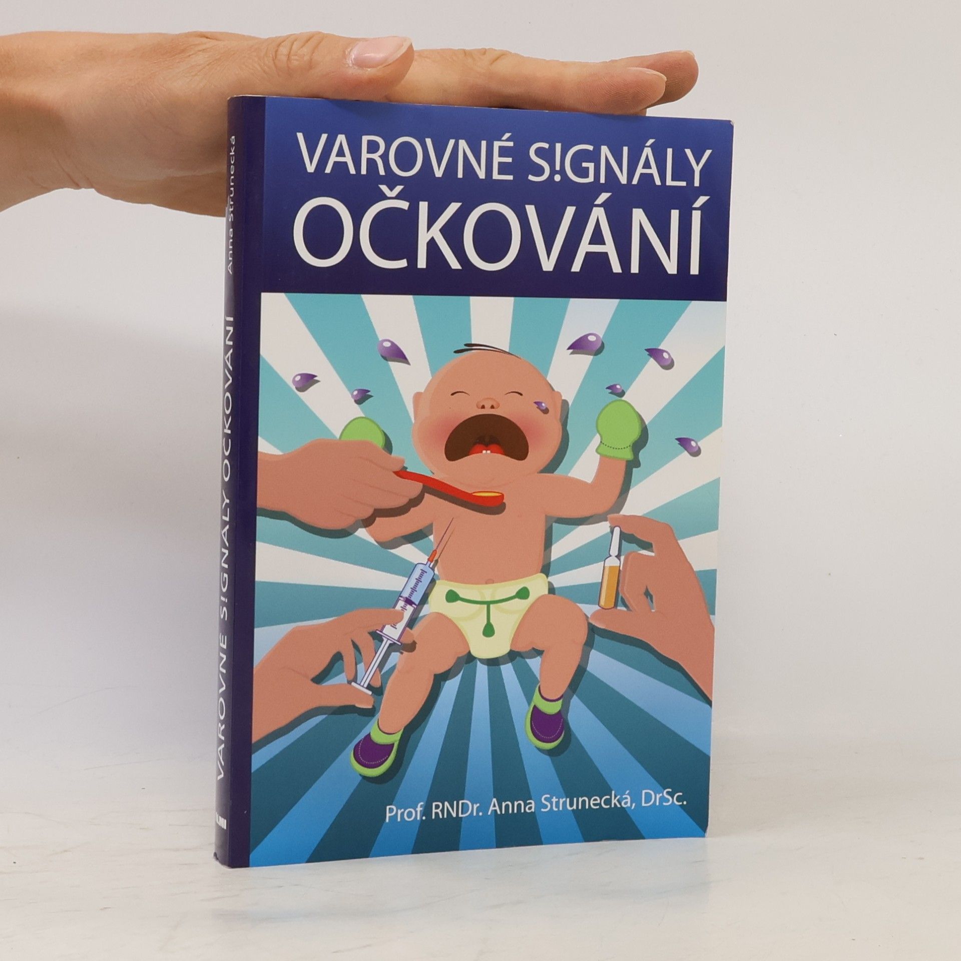 Anna Strunecká Varovné signály očkování
