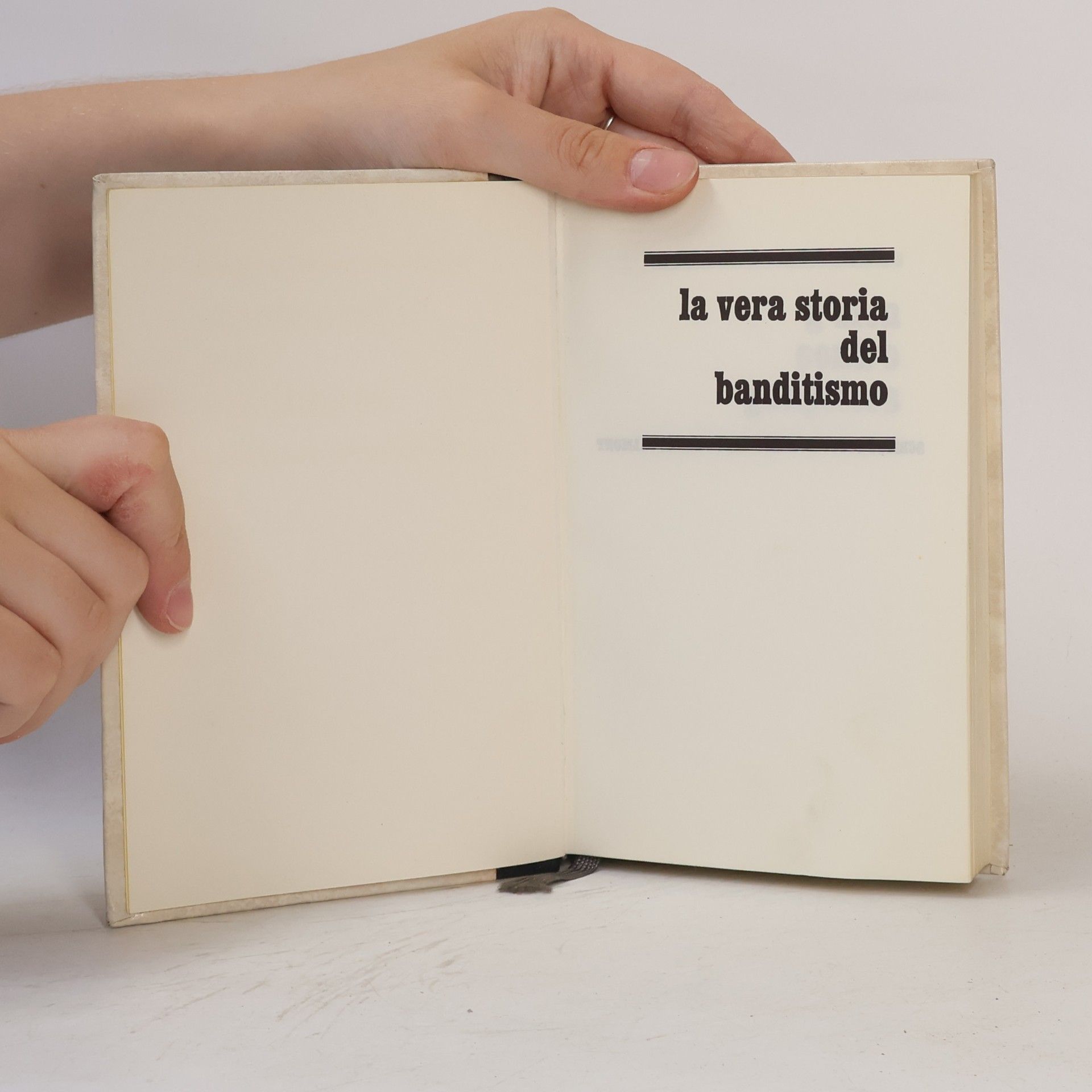 Collectif d'auteurs La vera storia del banditismo