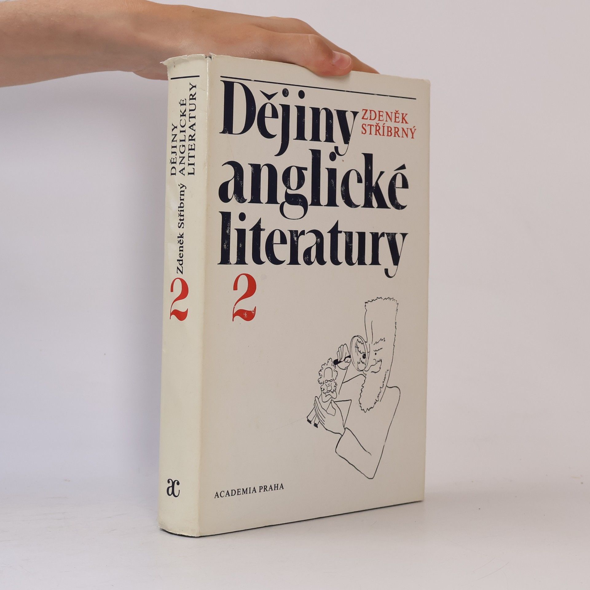 Zdeněk Stříbrný Dějiny anglické literatury 2