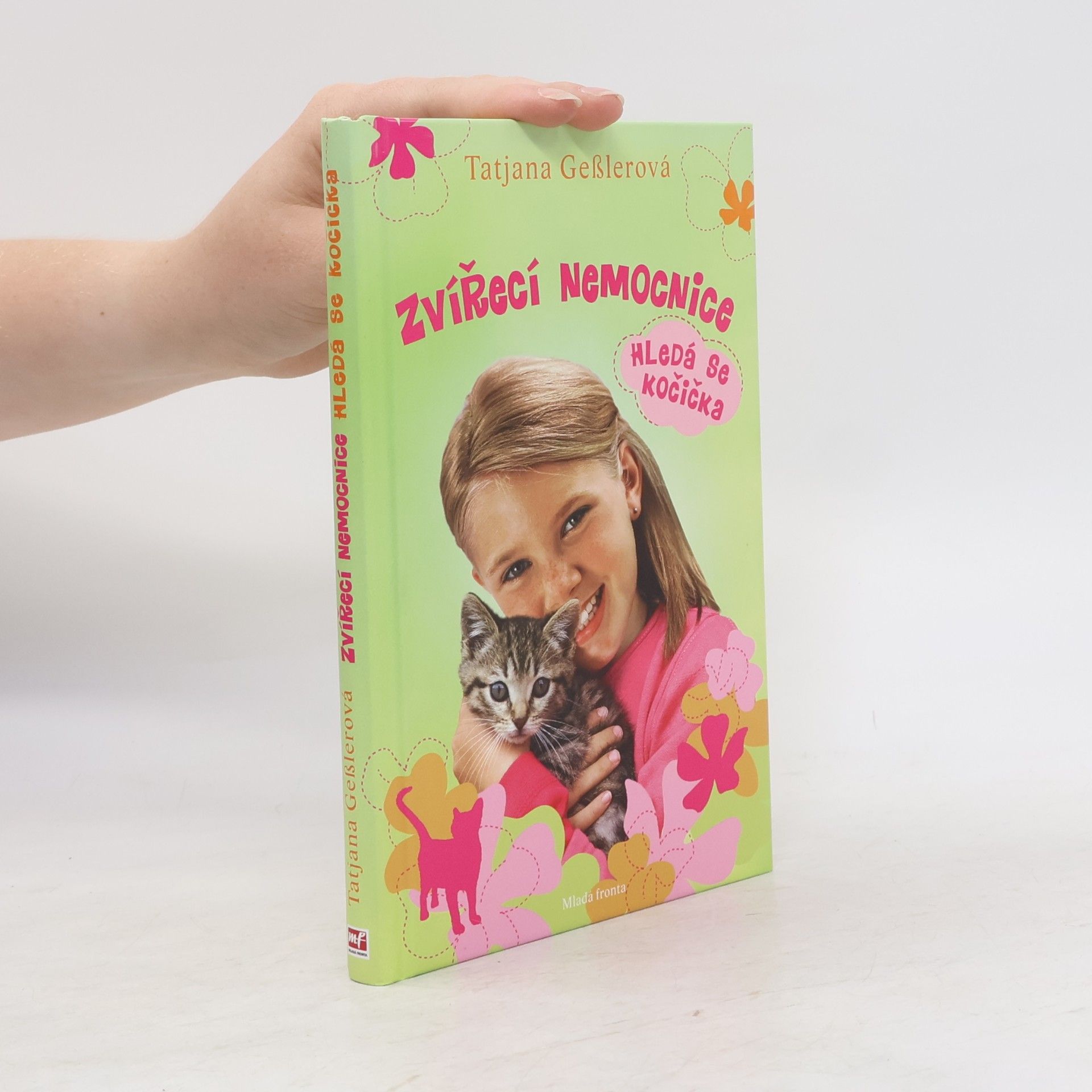 Tatjana Geßler Zvířecí nemocnice. Hledá se kočička