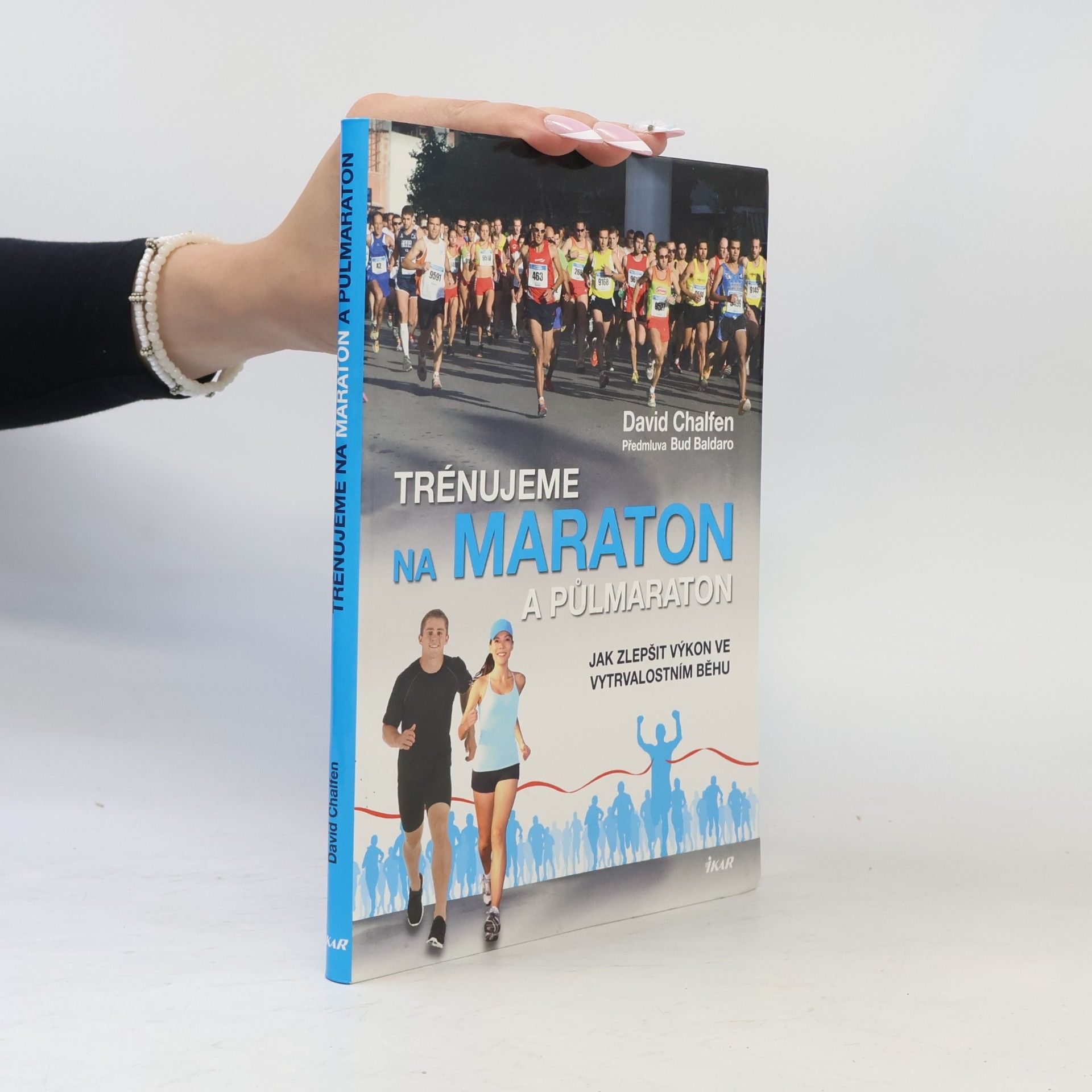 David Chalfen Trénujeme na maraton a půlmaraton