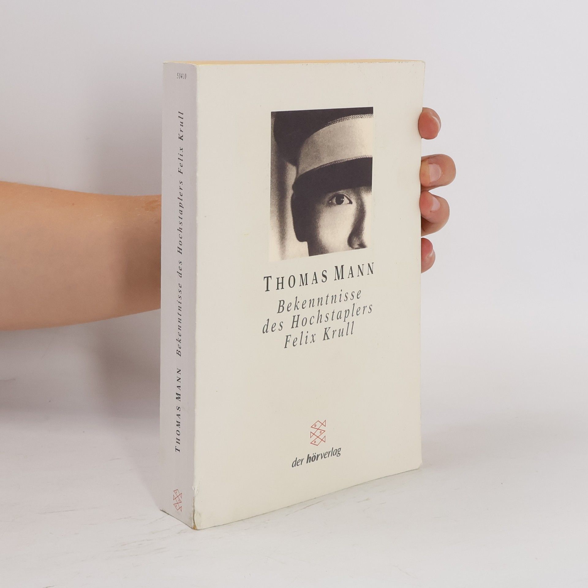 Thomas Mann Bekenntnisse des Hochstaplers Felix Krull