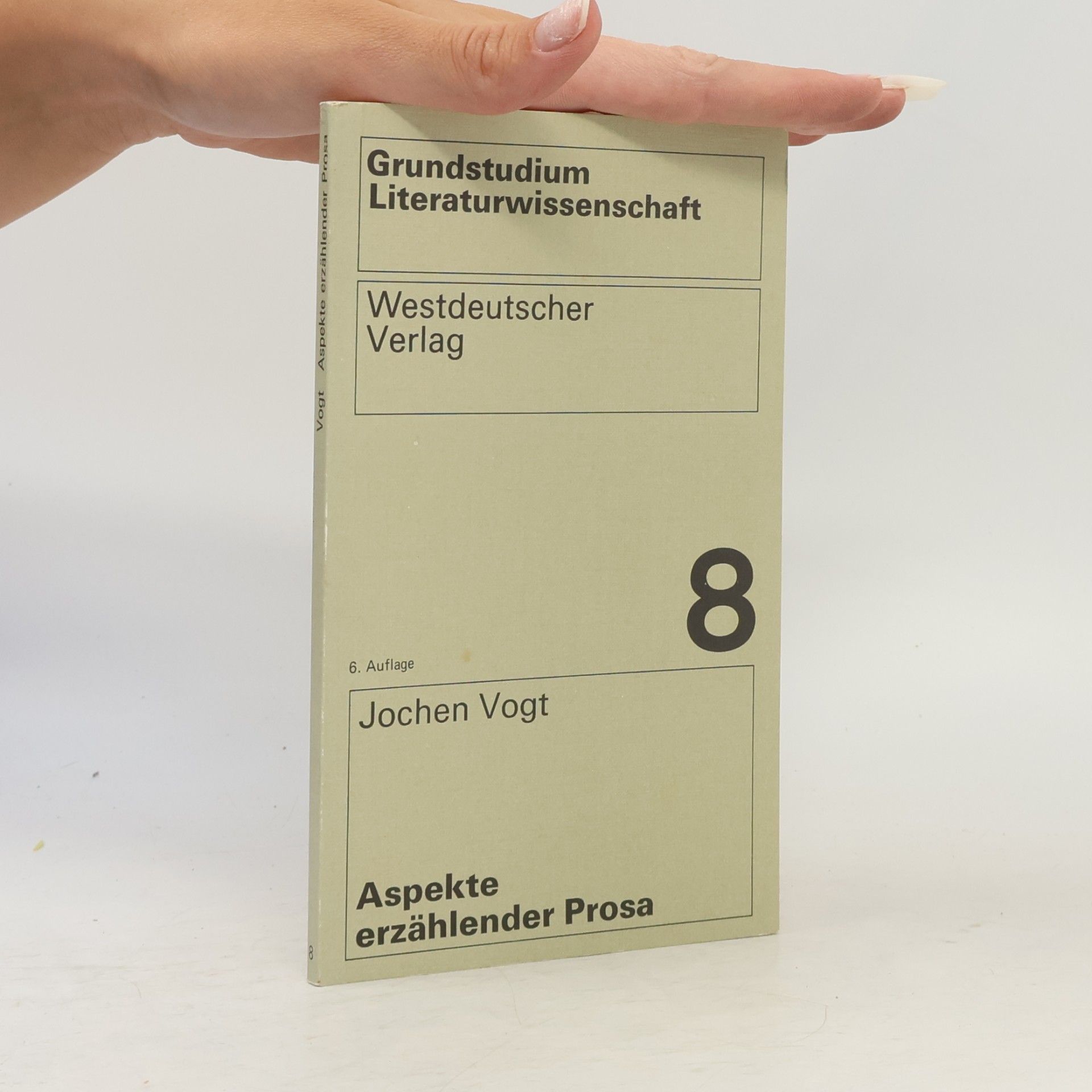 Jochen Vogt Aspekte erzählender Prosa