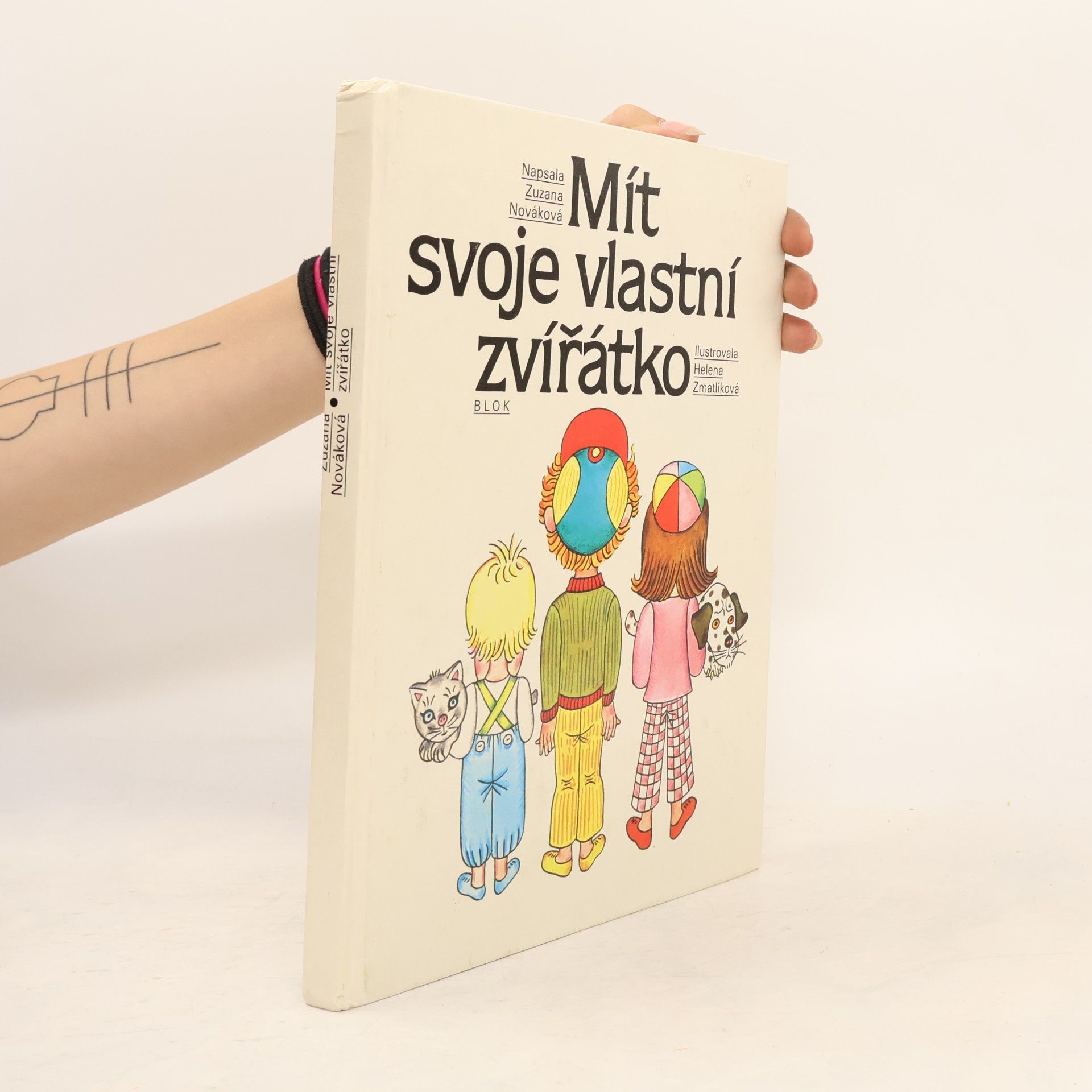 Zuzana Renčová Mít svoje vlastní zvířátko