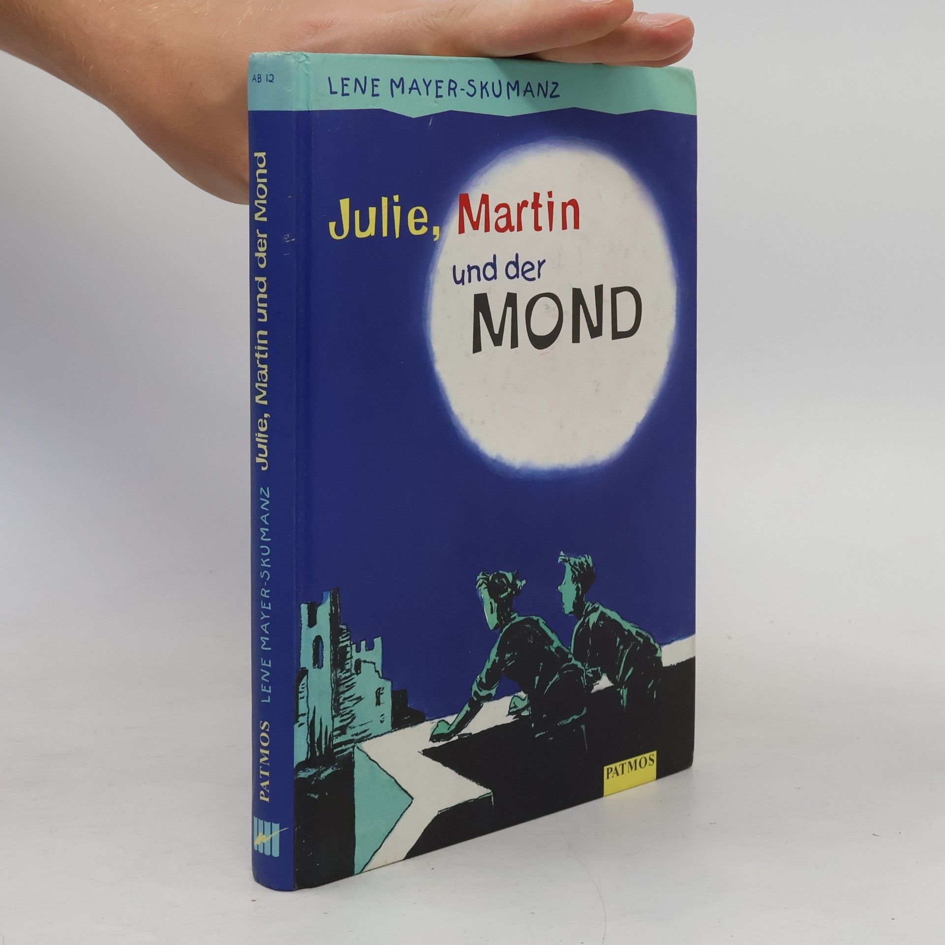 Lene Mayer-Skumanz Julie, Martin und der Mond