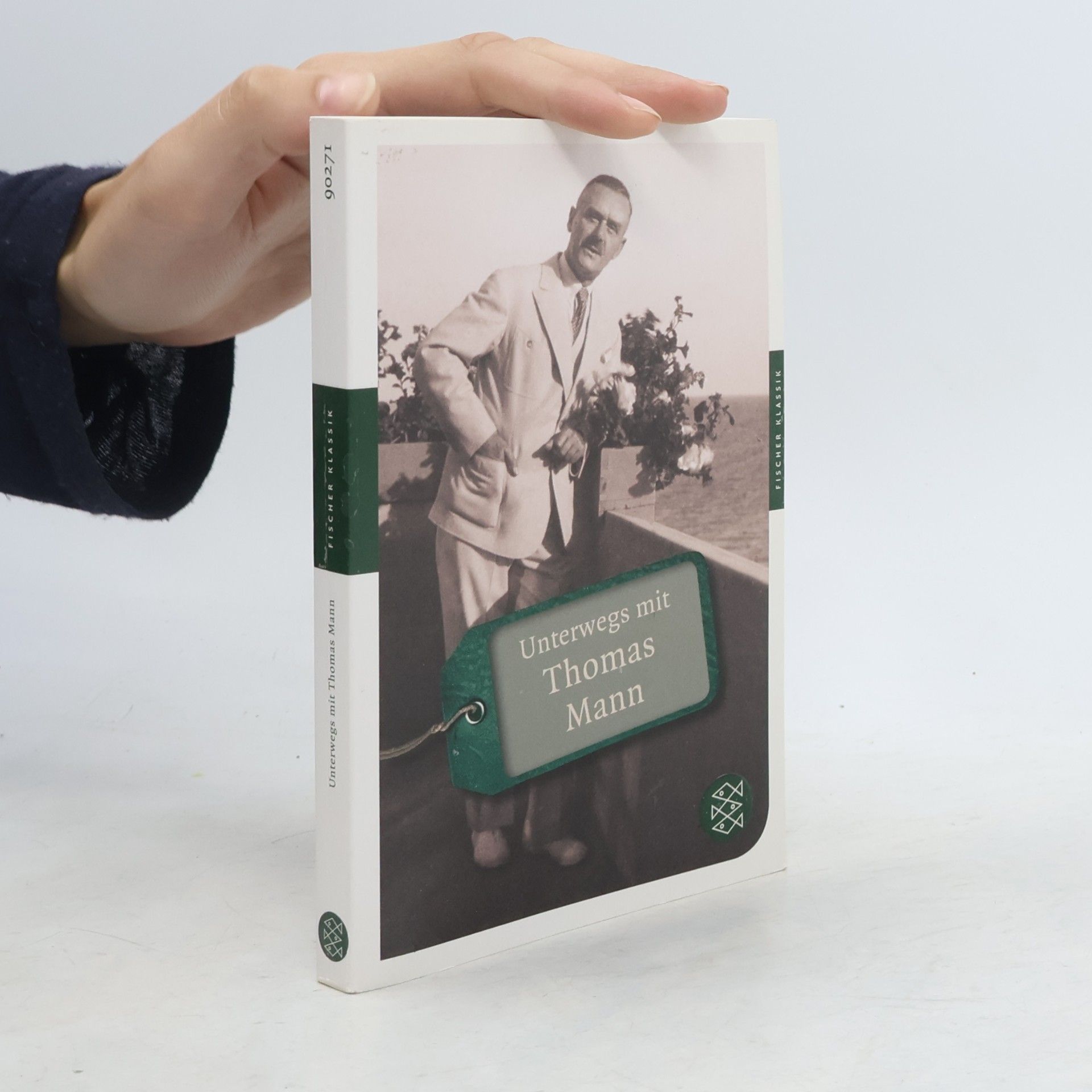 Thomas Mann Unterwegs mit Thomas Mann