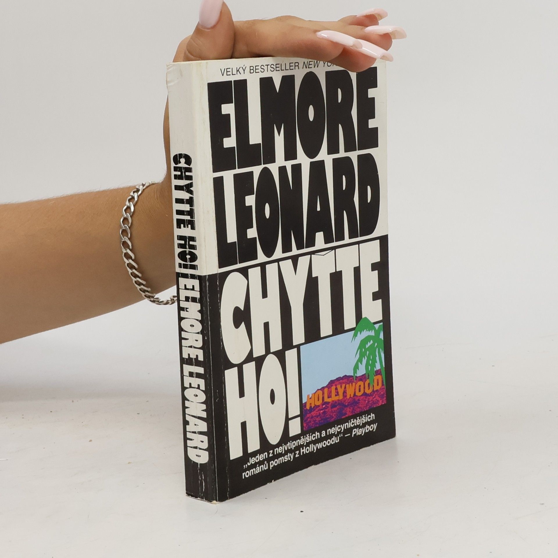 Elmore Leonard Chyťte ho!