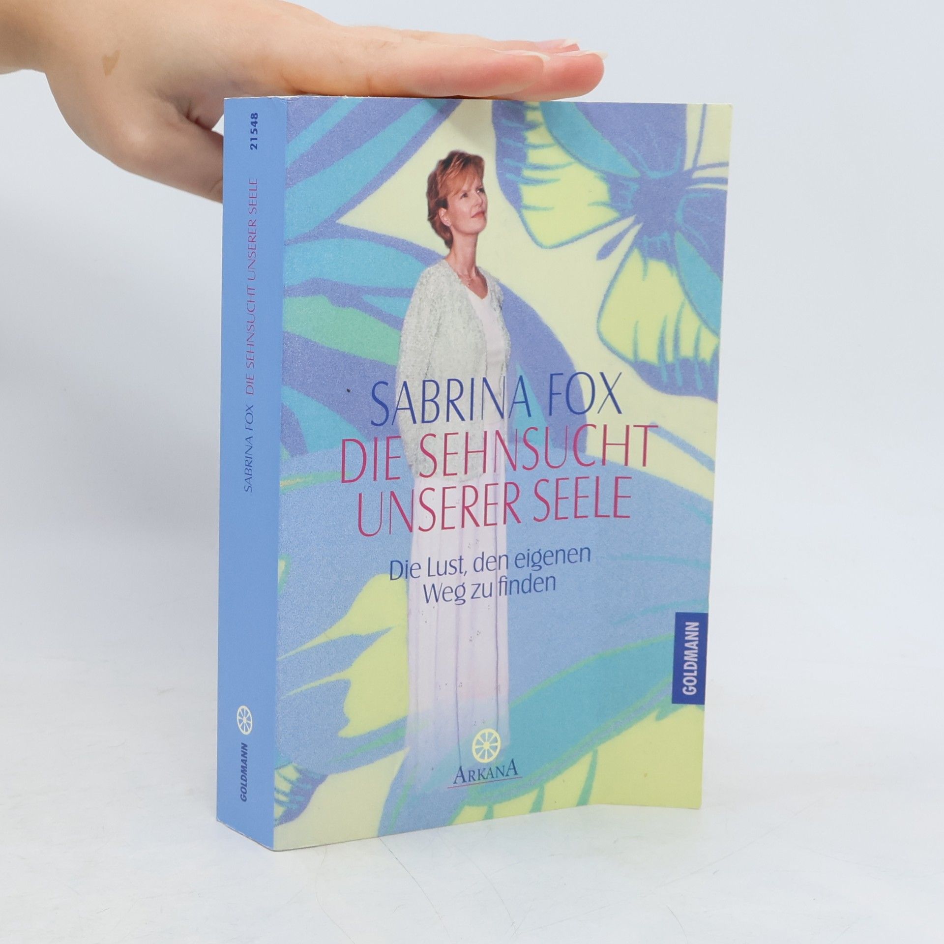 Sabrina Fox Die Sehnsucht unserer Seele