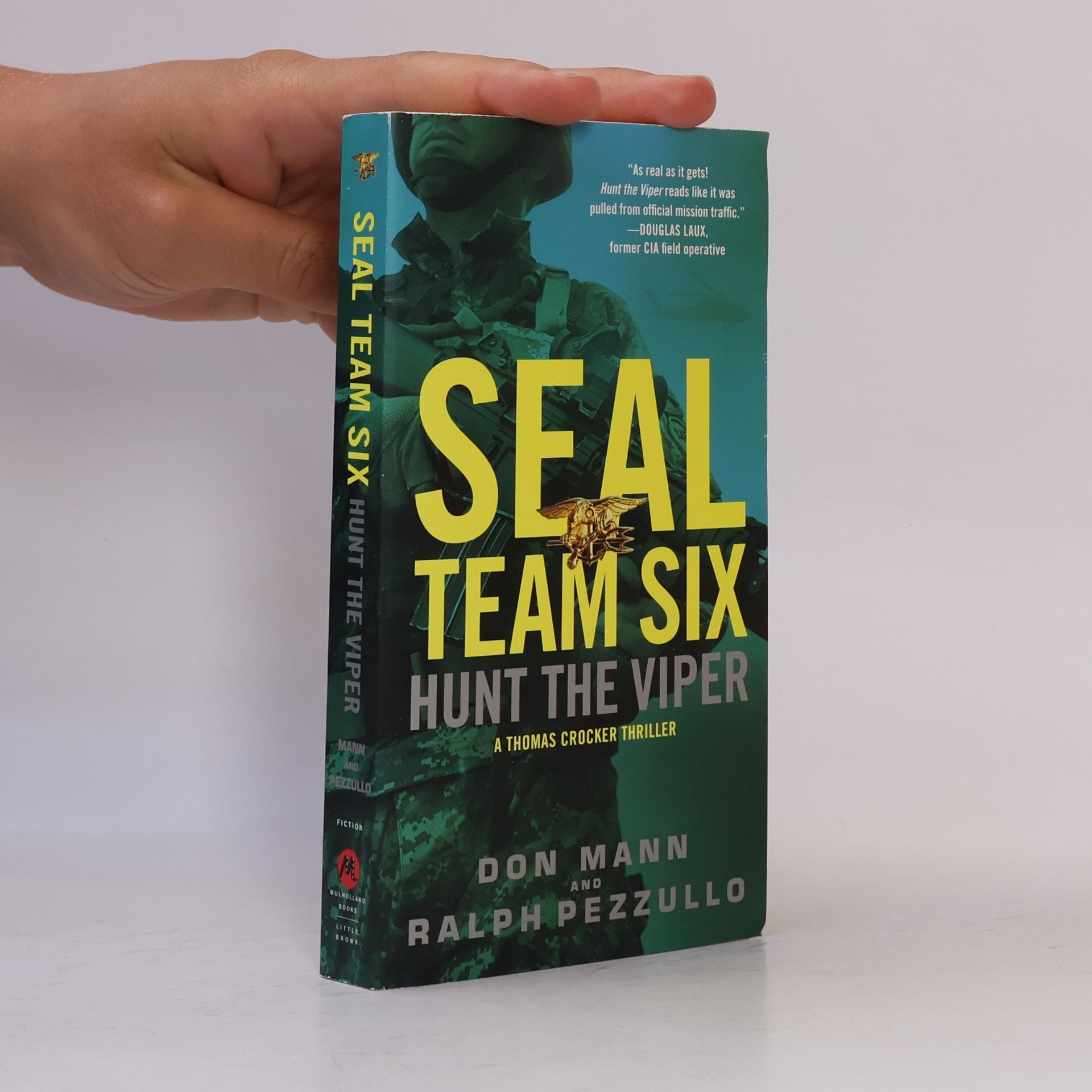 Don Mann SEAL Team Six: Hunt the Viper