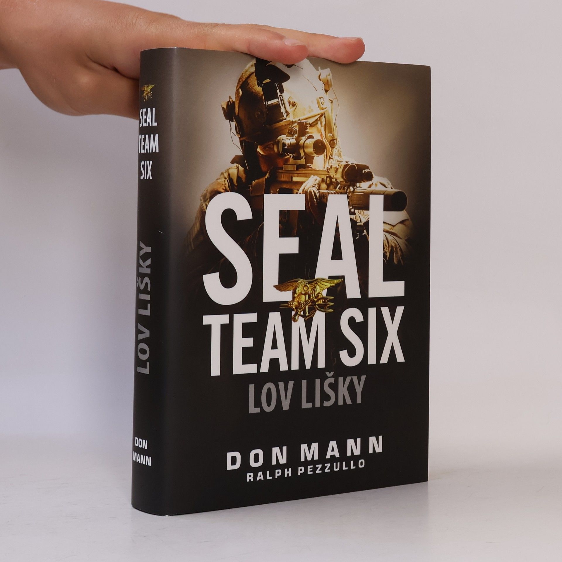 Ralph Pezzullo SEAL Team Six. Lov Lišky