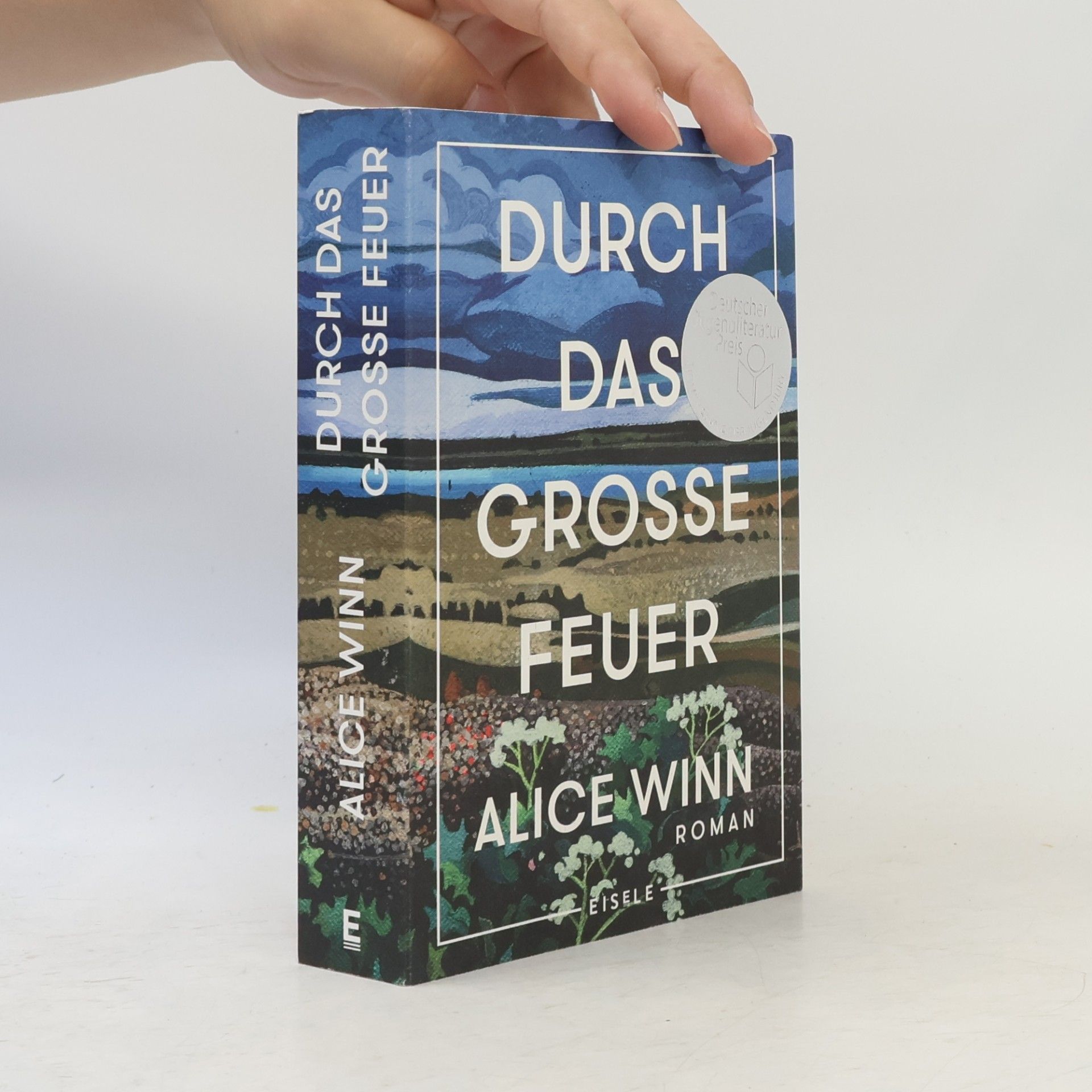 Alice Winn Durch das große Feuer