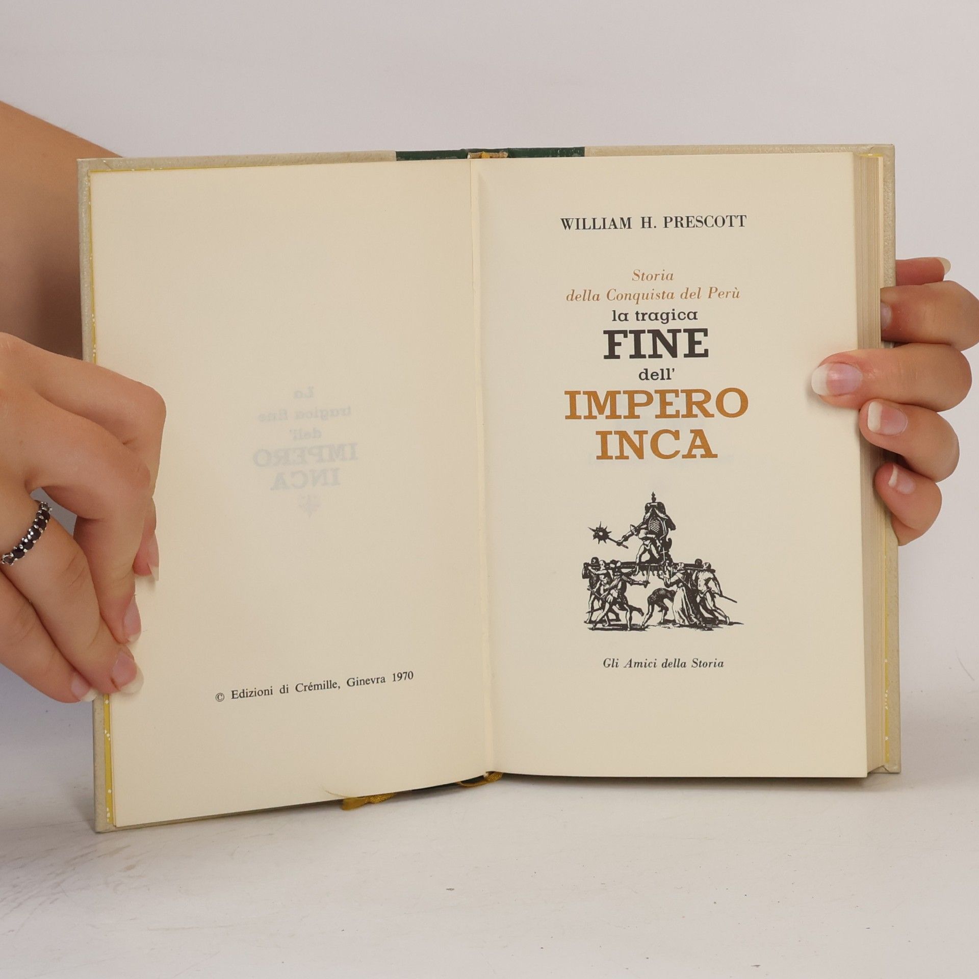 William Hickling Prescott La Tragica Fine dell’ Impero Inca