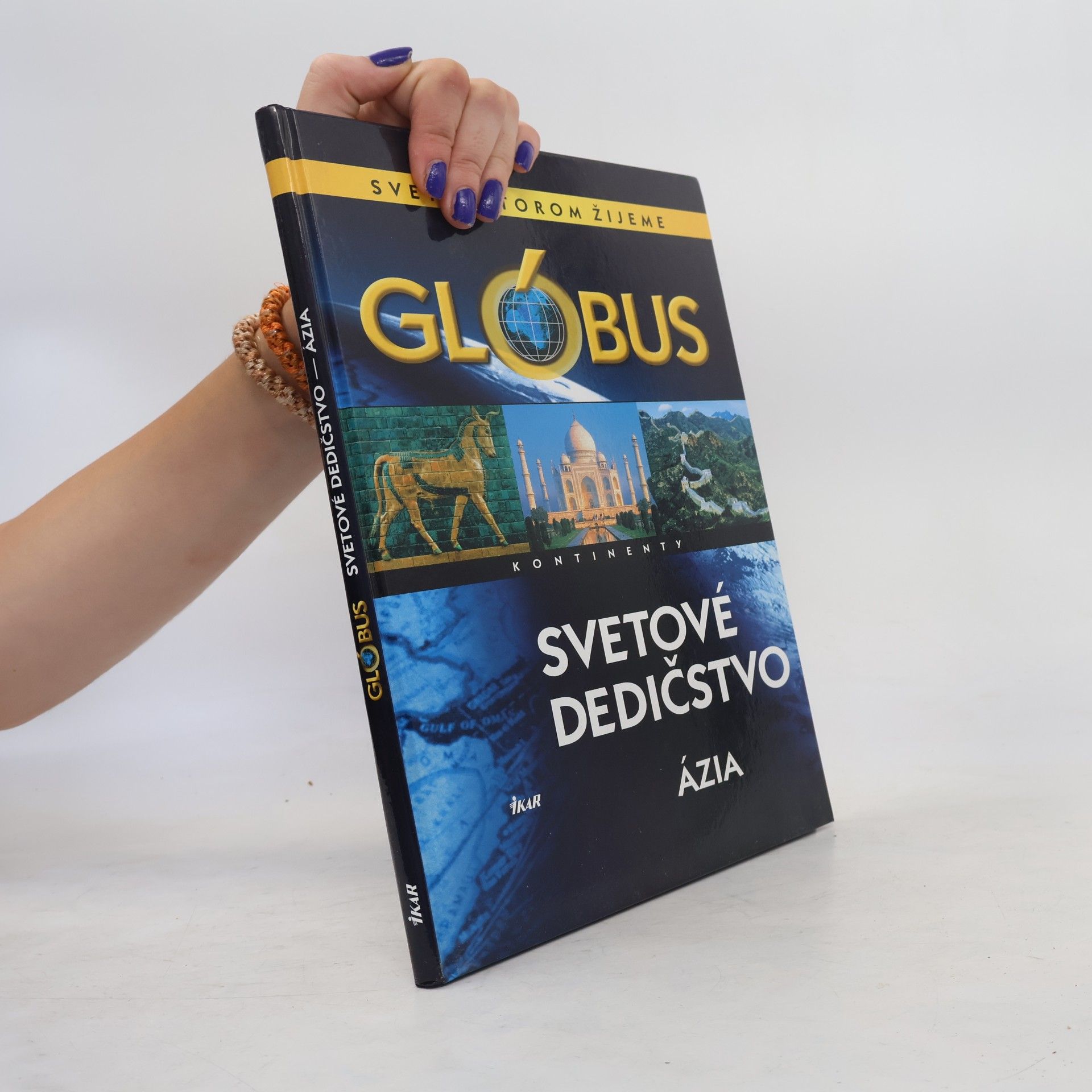 Autorenkollektiv Glóbus (Ázia): Svetové dedičstvo