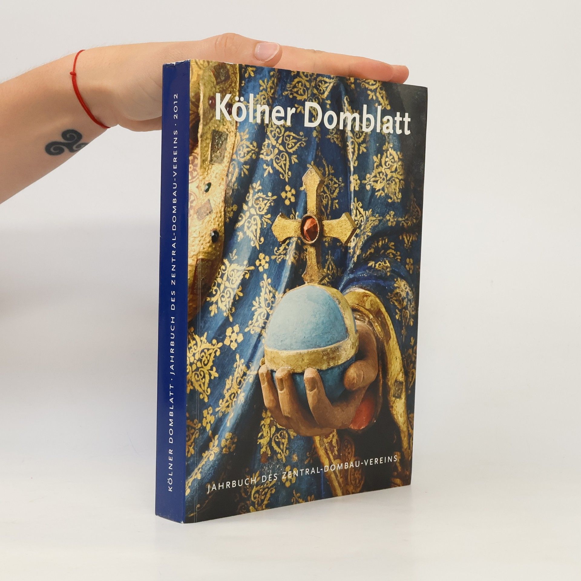 B. Beaucamp-Markowsky Die Chorpfeilerfiguren des Kölner Domes