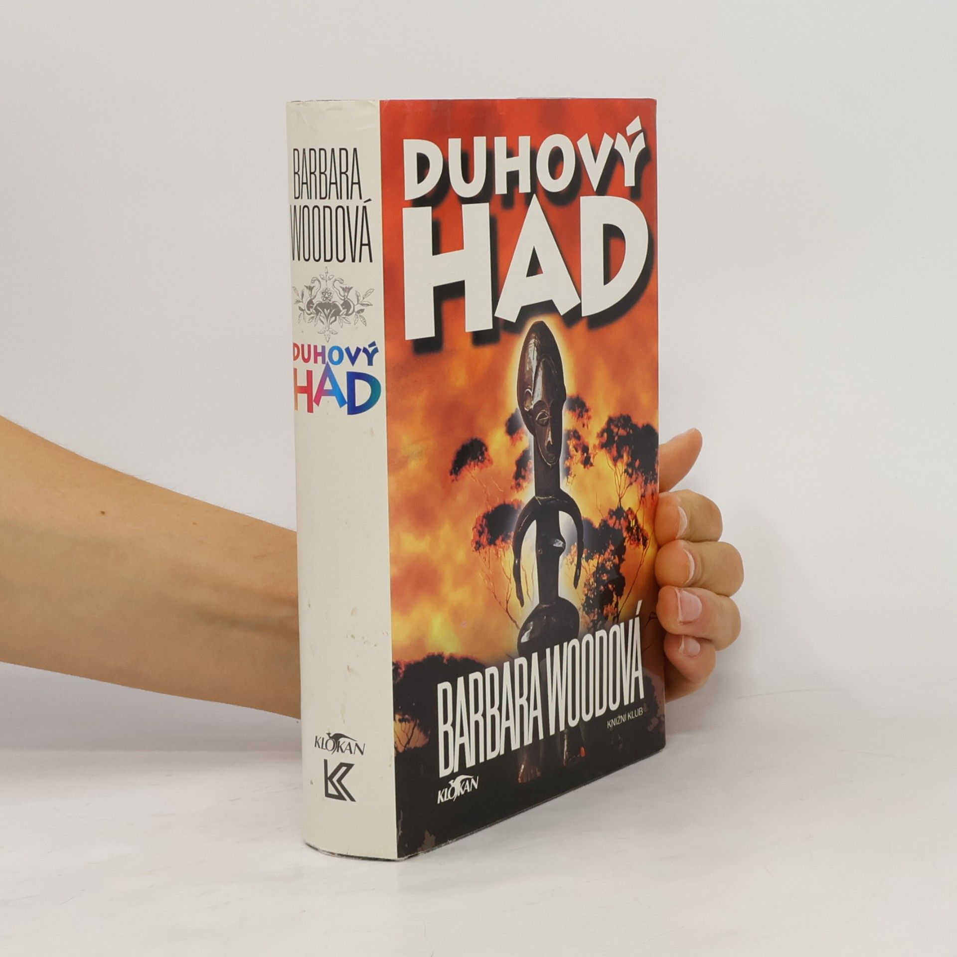 Barbara Wood Duhový had