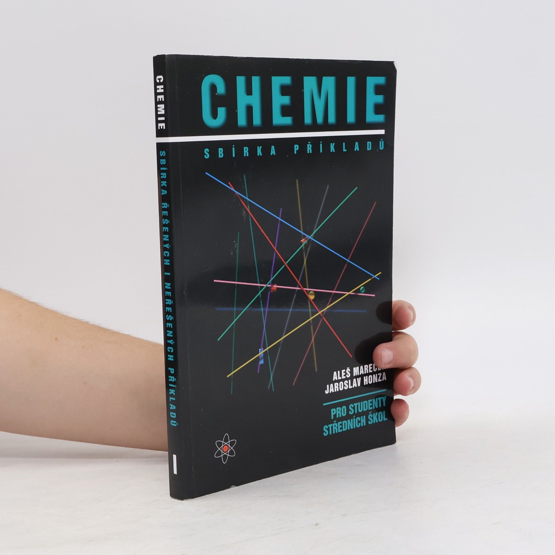 Aleš Mareček Chemie. Sbírka příkladů pro studenty středních škol