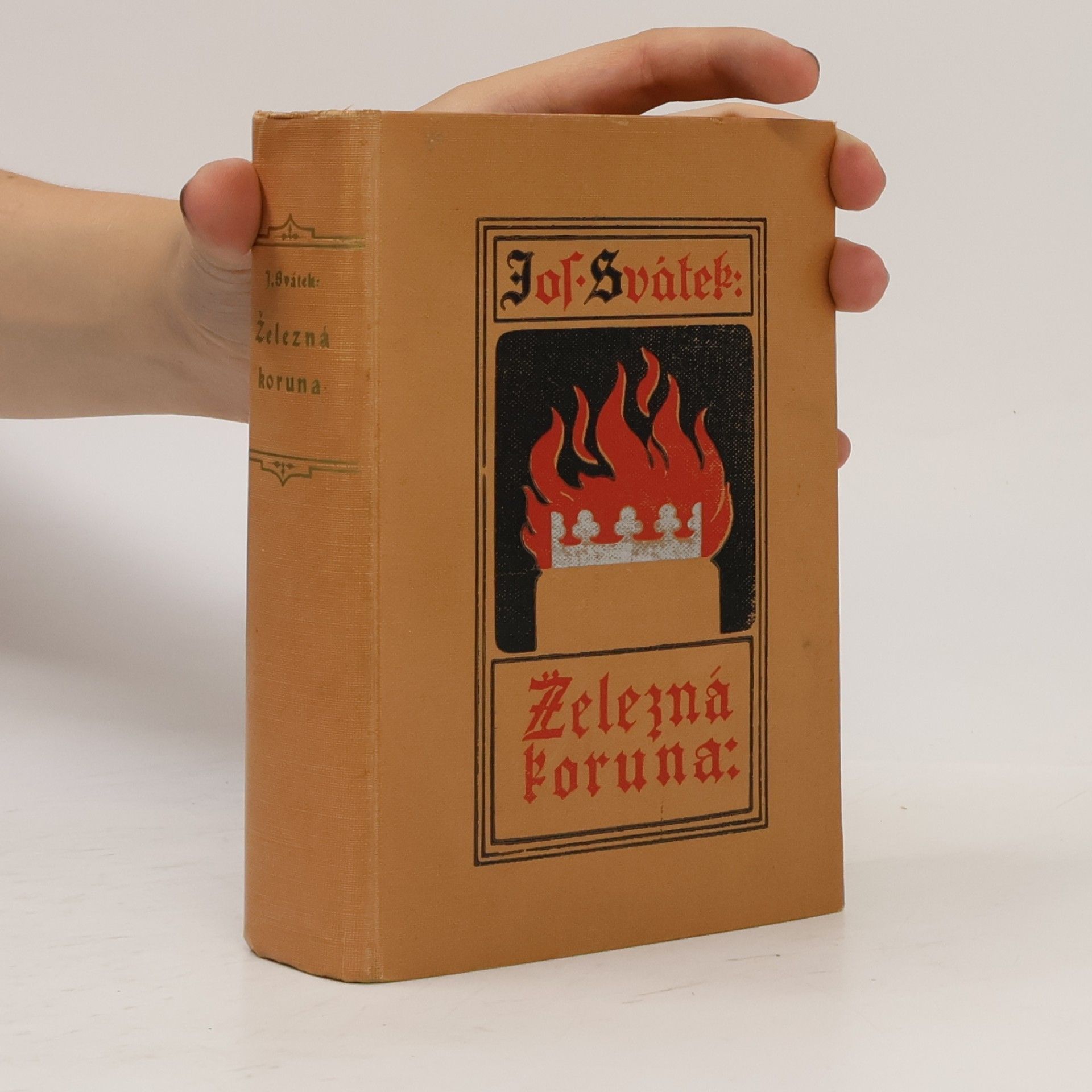 Josef Svátek Železná koruna