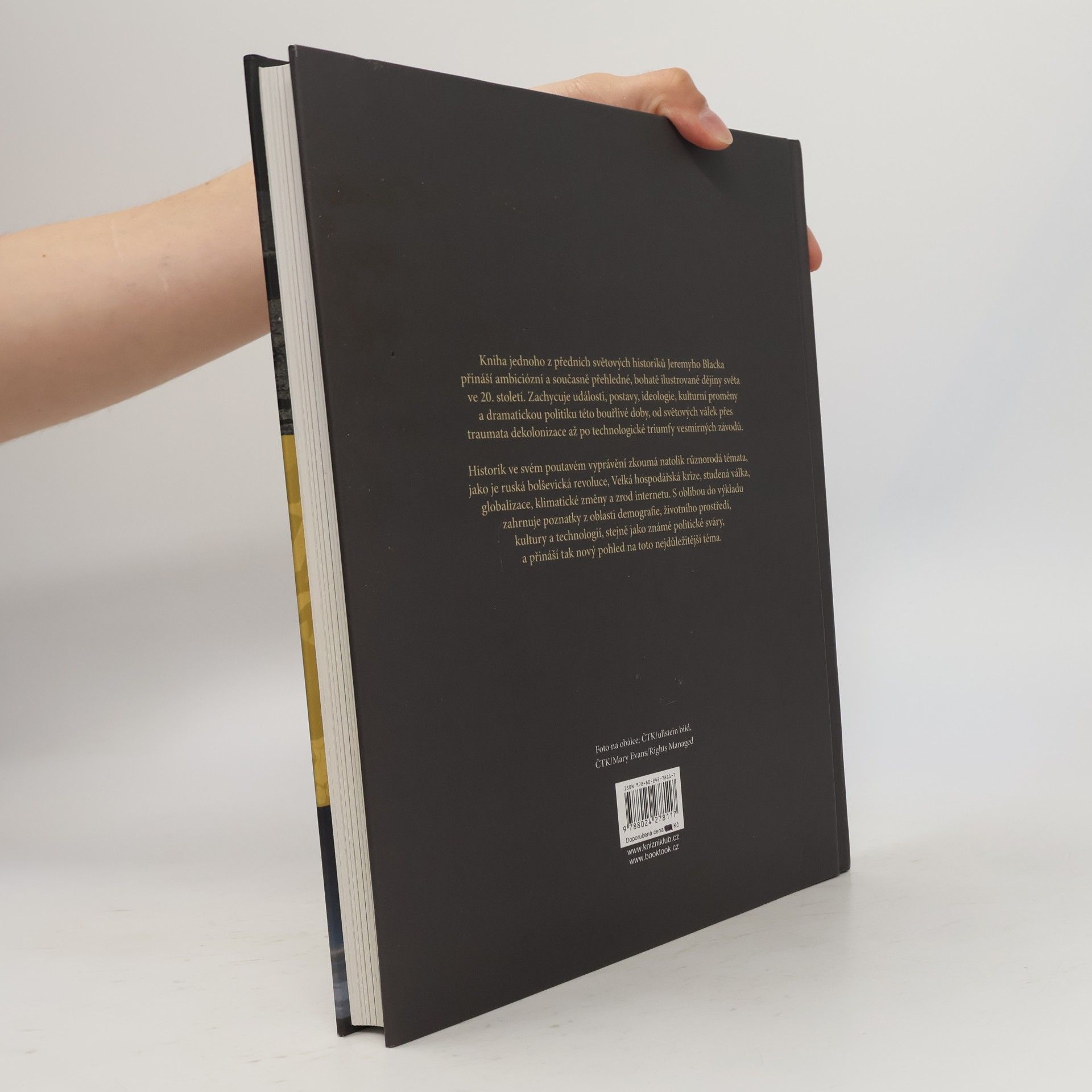 Jeremy Black Historie 20. století. Konflikty, technologie a rokenrol