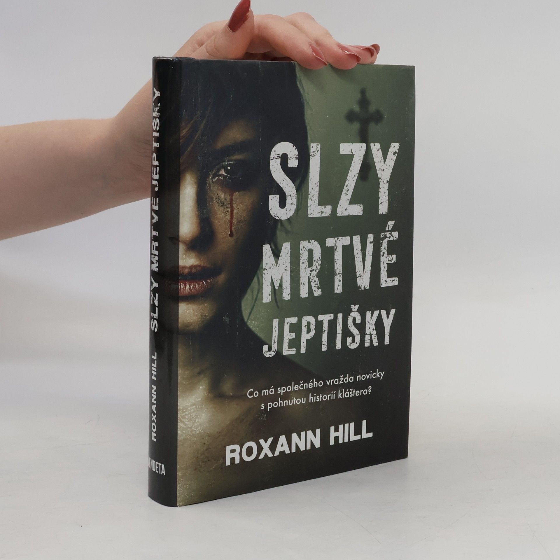 Nora Nimrichtrová Slzy mrtvé jeptišky