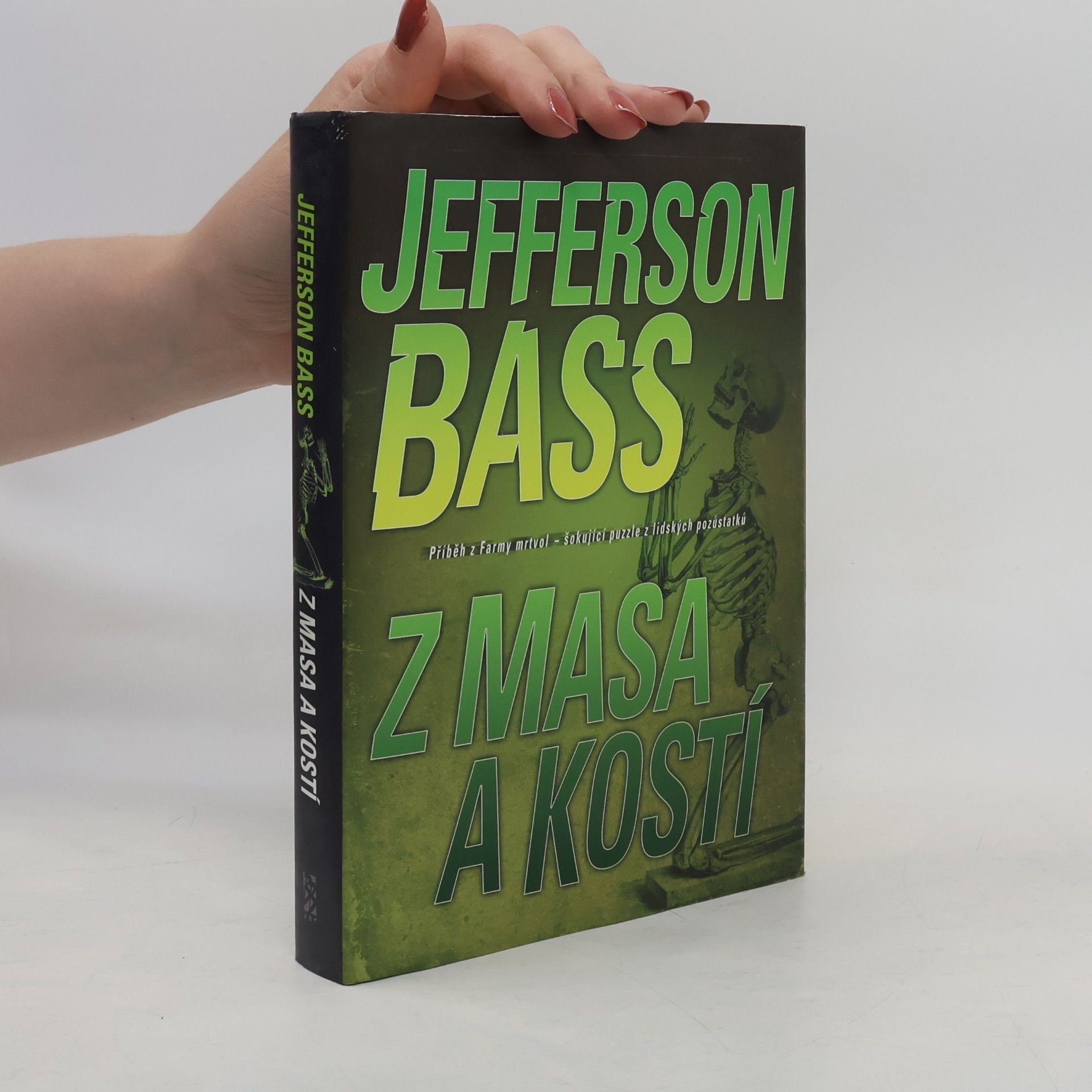 William M. Bass Z masa a kostí
