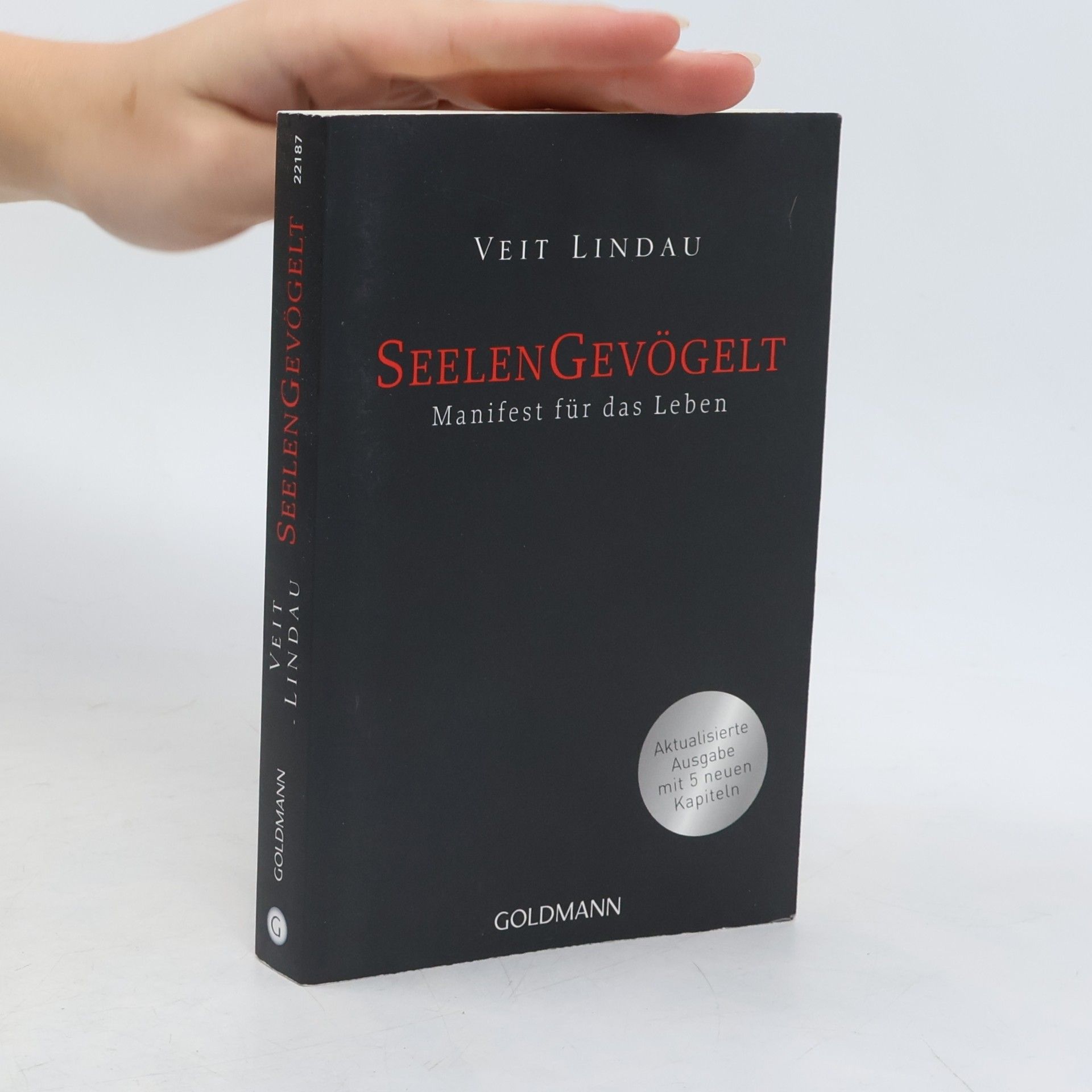Seelen Gevögelt. Manifest für das Leben