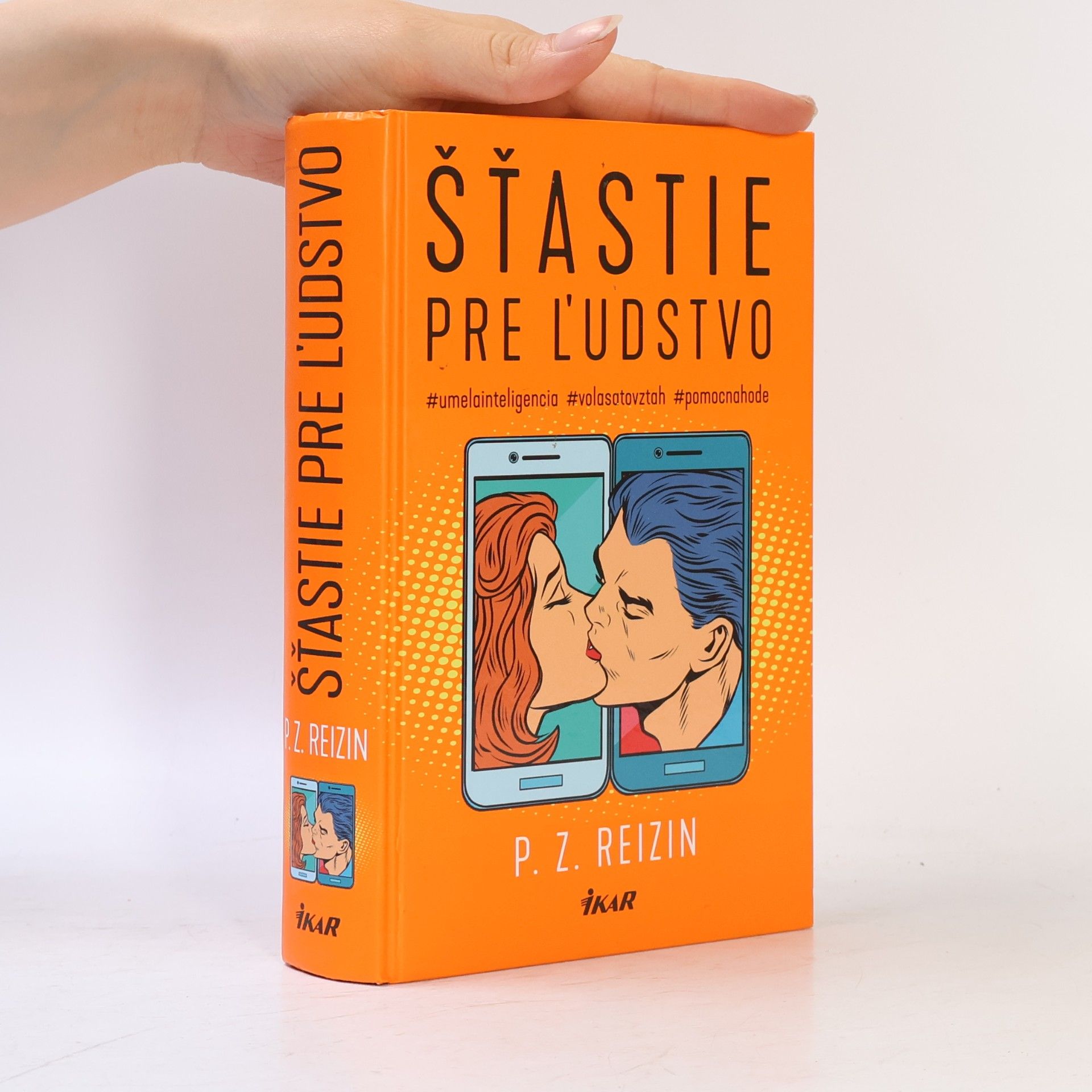 Paul Reizin Šťastie pre ĺudstvo